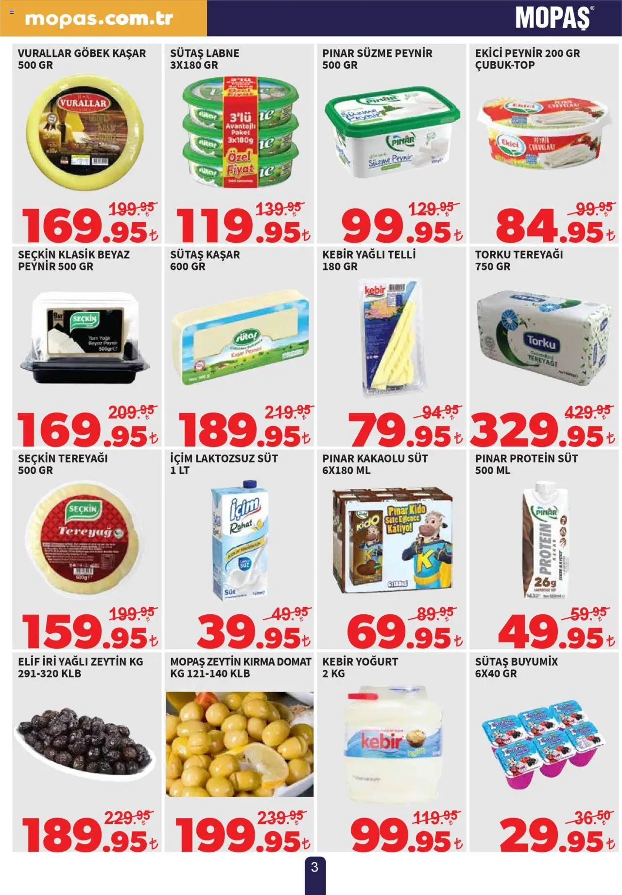 Mopaş Katalog - 19.08.2025 tarihinden itibaren geçerlidir | Sayfa: 3 | Ürünler: Süt, Tereyağı, Ekici, Zeytin