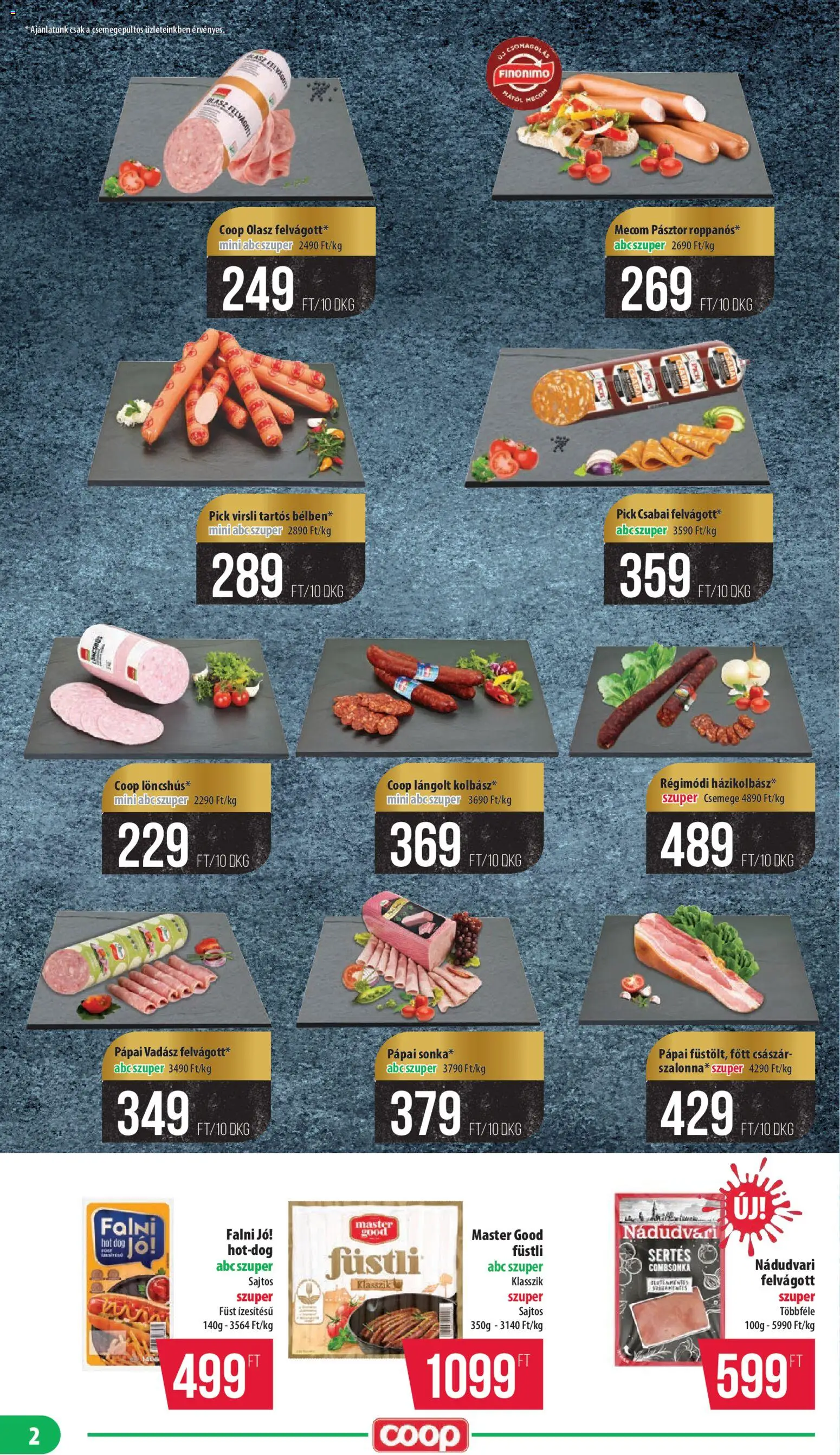 COOP akciós ujság - amely érvényes a következő dátumtól: 23.04.2026 | Oldal: 2 | Termékek: Virsli, Pick, Felvágott, Combsonka