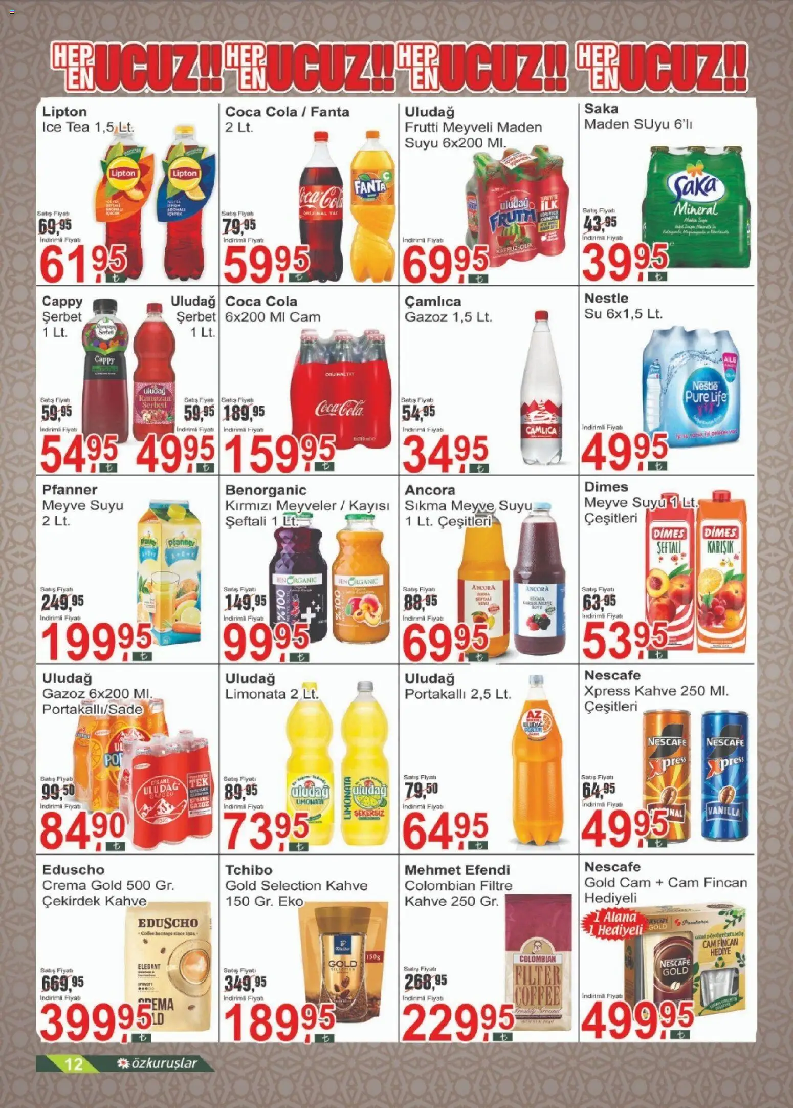 Özkuruşlar Katalog - 13.02.2026 tarihinden itibaren geçerlidir | Sayfa: 12 | Ürünler: Limonata, Su, Kayısı, Şeftali