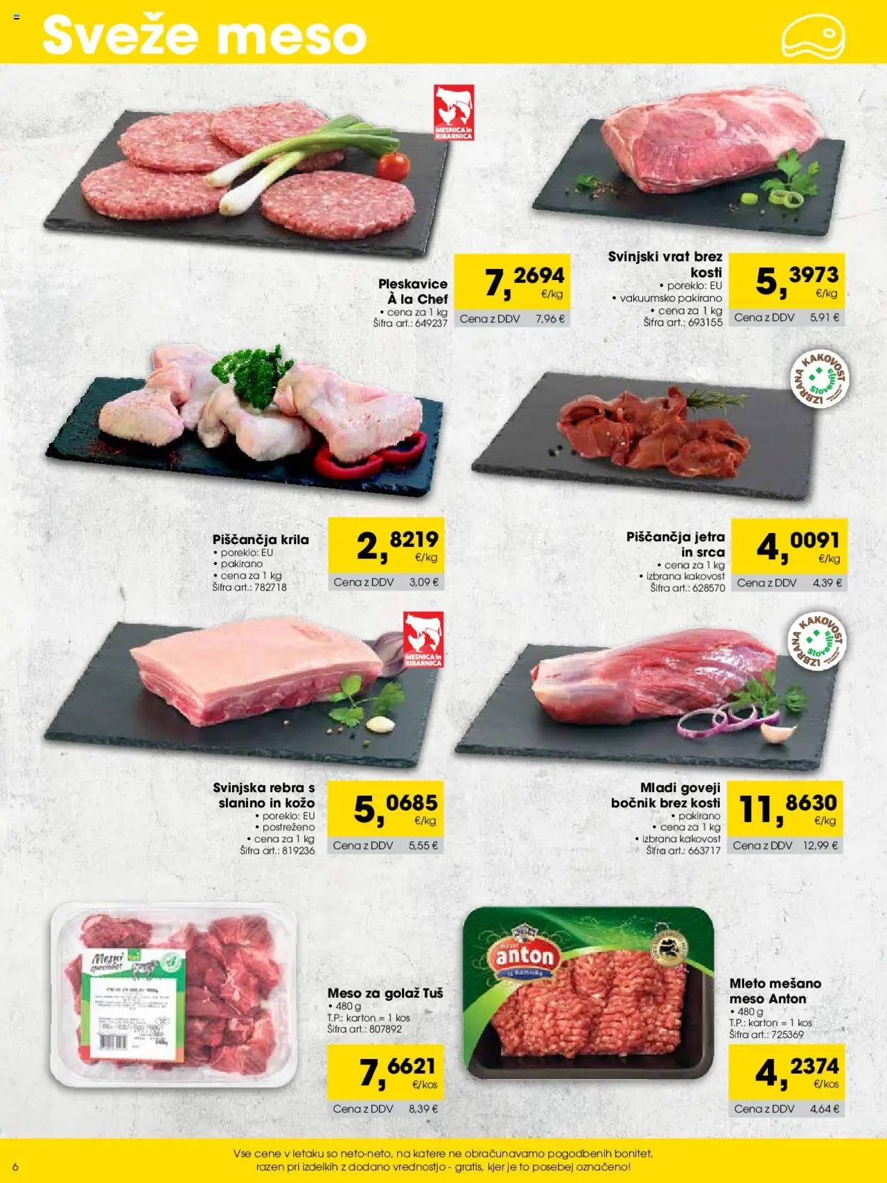 Novi Tuš katalog ponudbe – veljaven od 01.10.2025 | Stran: 6 | Izdelki: Piščančja krila, Pleskavice, Kos