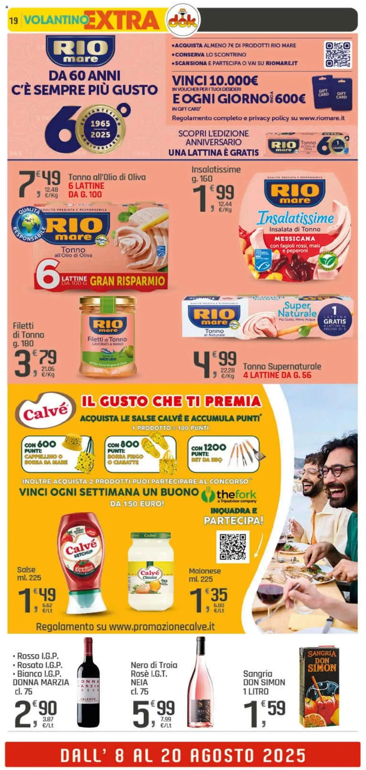 Volantino DOK del 08.08.2025 | Pagina: 19 | Prodotti: Peperoni, Maionese, Tonno, Mais