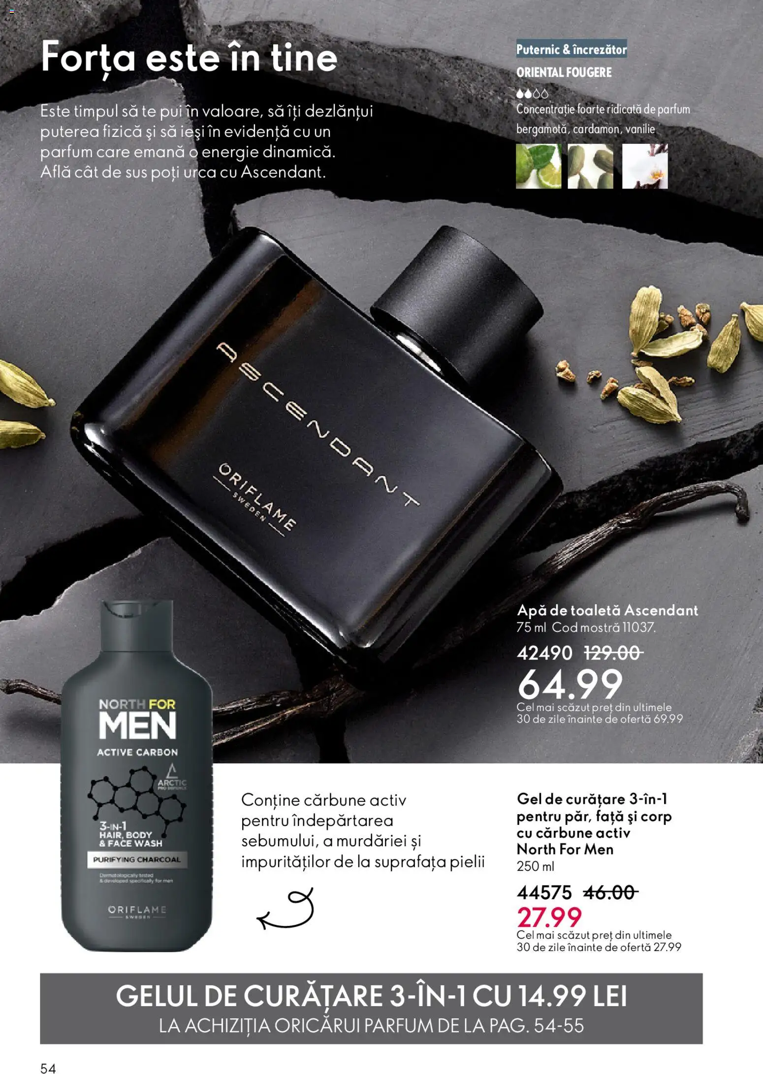 Noul catalog Oriflame – valabil de la 04.03.2026 | Pagină: 54 | Produse: Gel de curățare, Hacıyatmaz Kedi Oyuncağı, Toaletă, Apă de toaletă