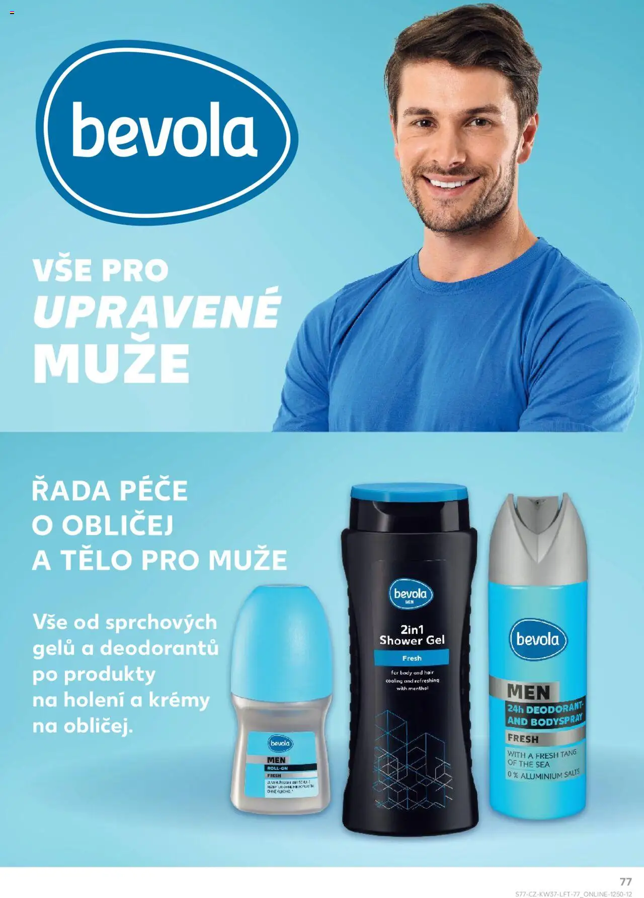 Kaufland leták od 10.09.2025 | Strana: 77 | Produkty: Deodorant, Bevola, Body