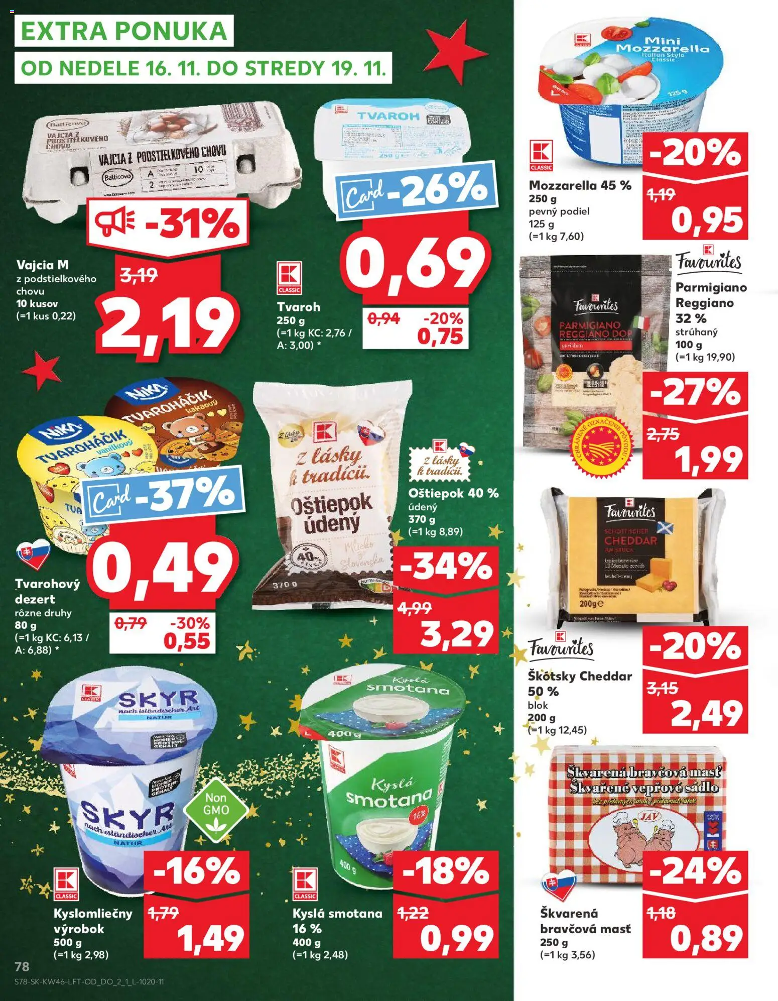 Nové Kaufland akcie – leták je platný od 13.11.2025 | Strana: 78 | Produkty: Vajcia, Smotana, Mozzarella, Tvaroh