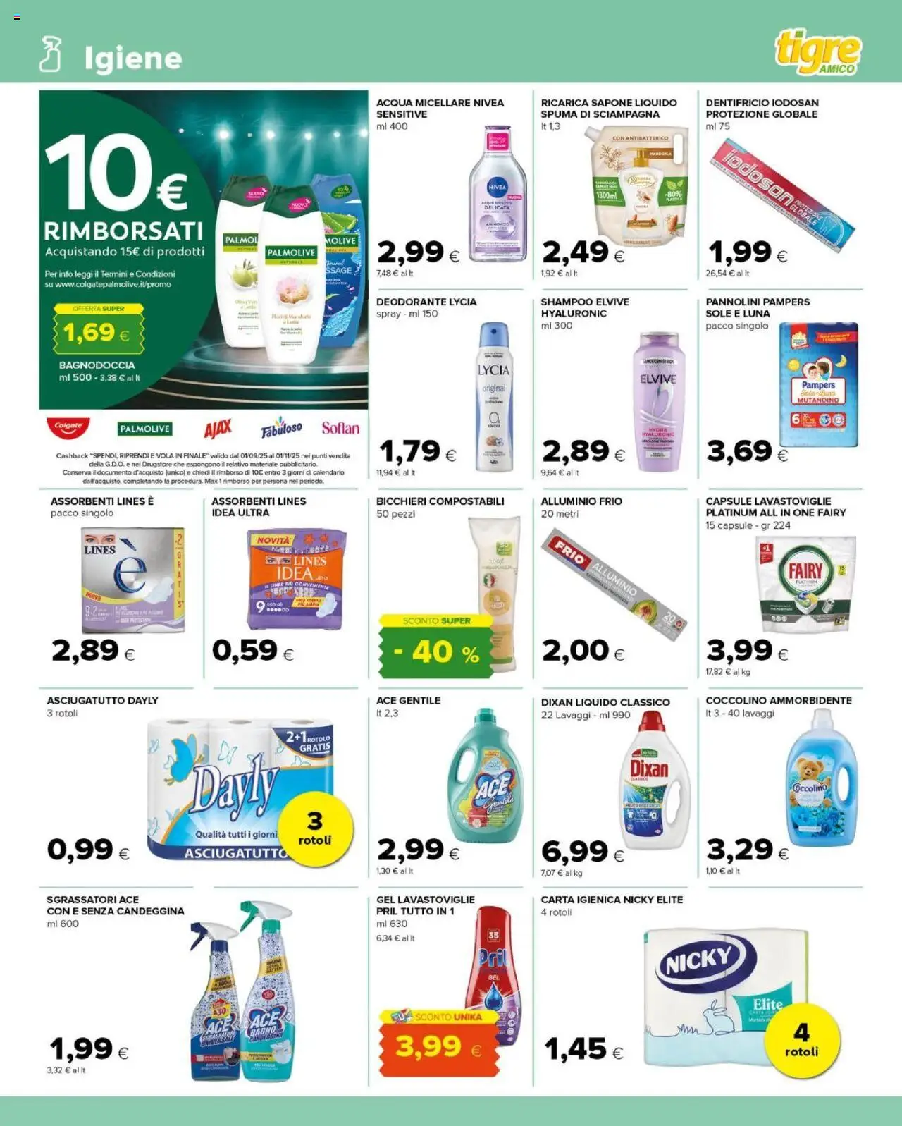 Volantino Tigre del 08.10.2025 | Pagina: 11 | Prodotti: Shampoo, Pannolini, Pampers, Alluminio