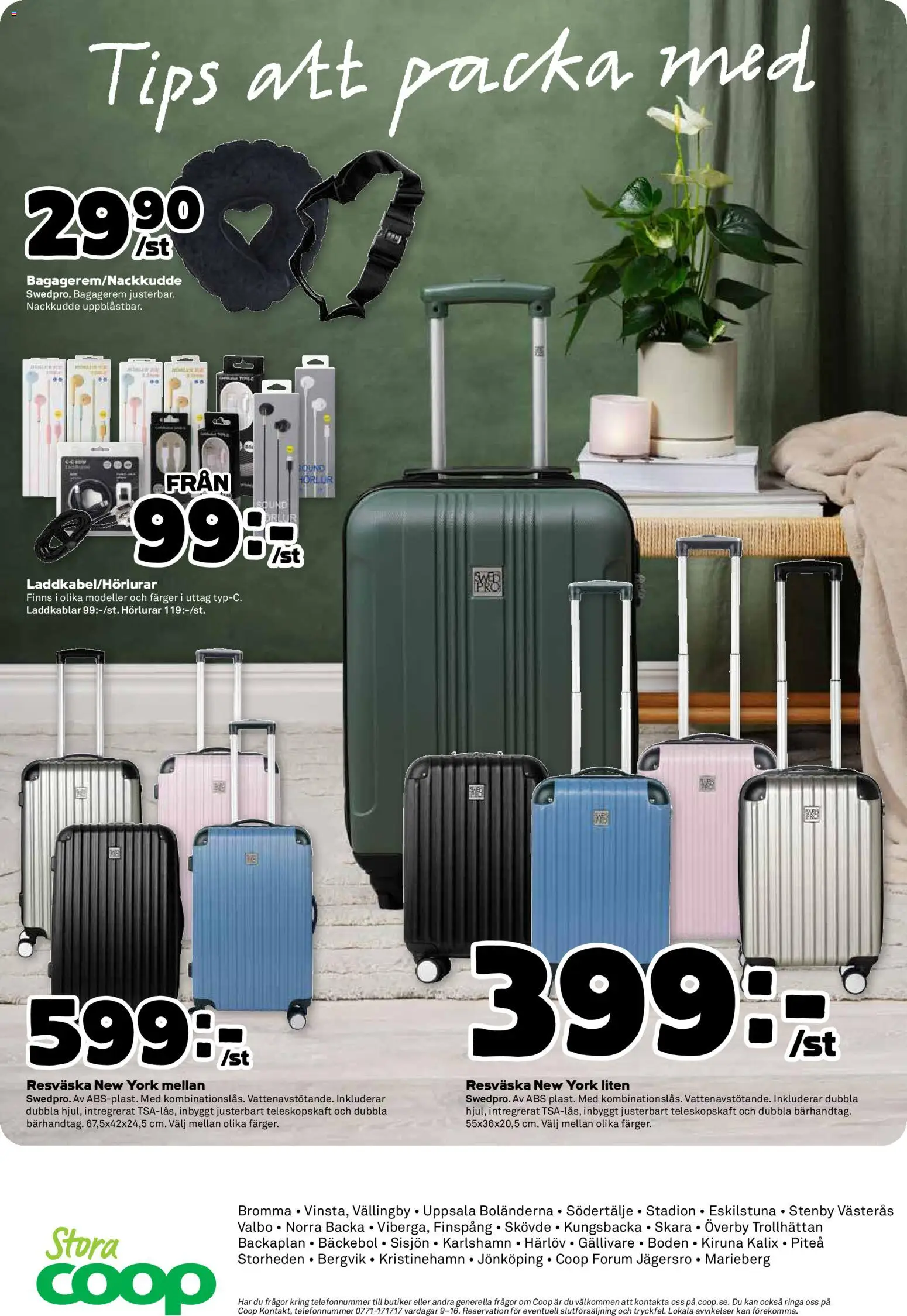 Stora Coop reklamblad aktuell från 15.12.2025 | Sida: 24 | Produkter: Uttag, Resväska, Hörlurar, Nackkudde