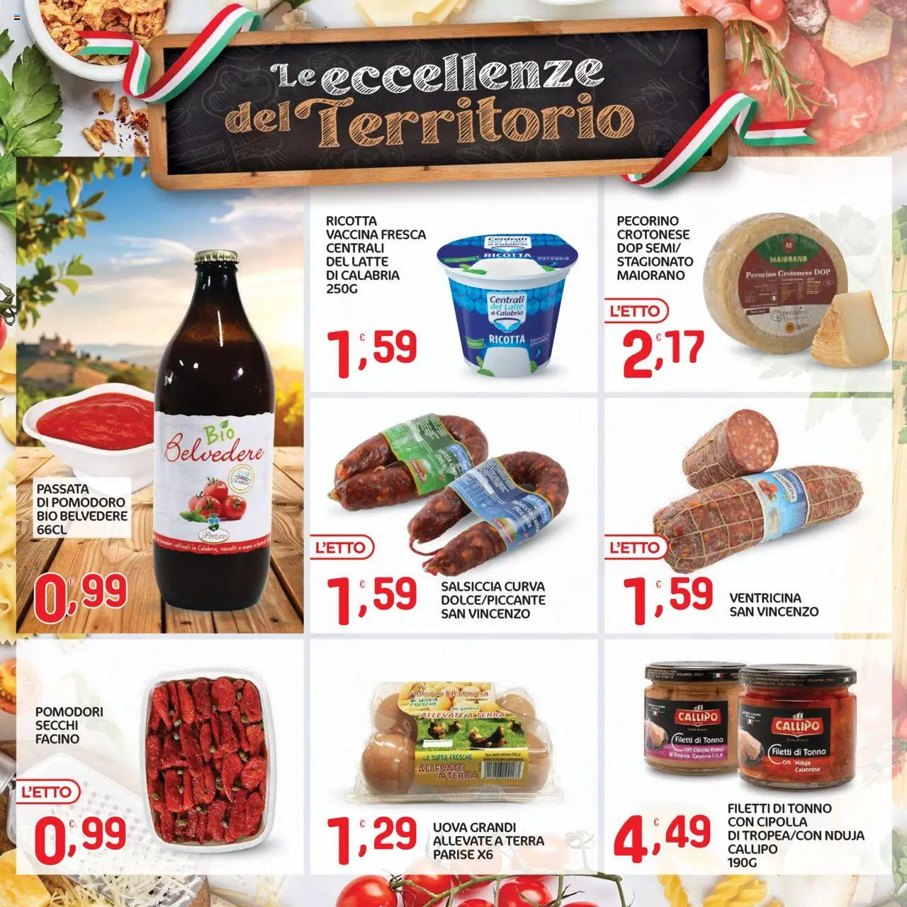 Volantino CRAI del 21.08.2025 | Pagina: 6 | Prodotti: Pomodoro, Mais, Pecorino, Terra