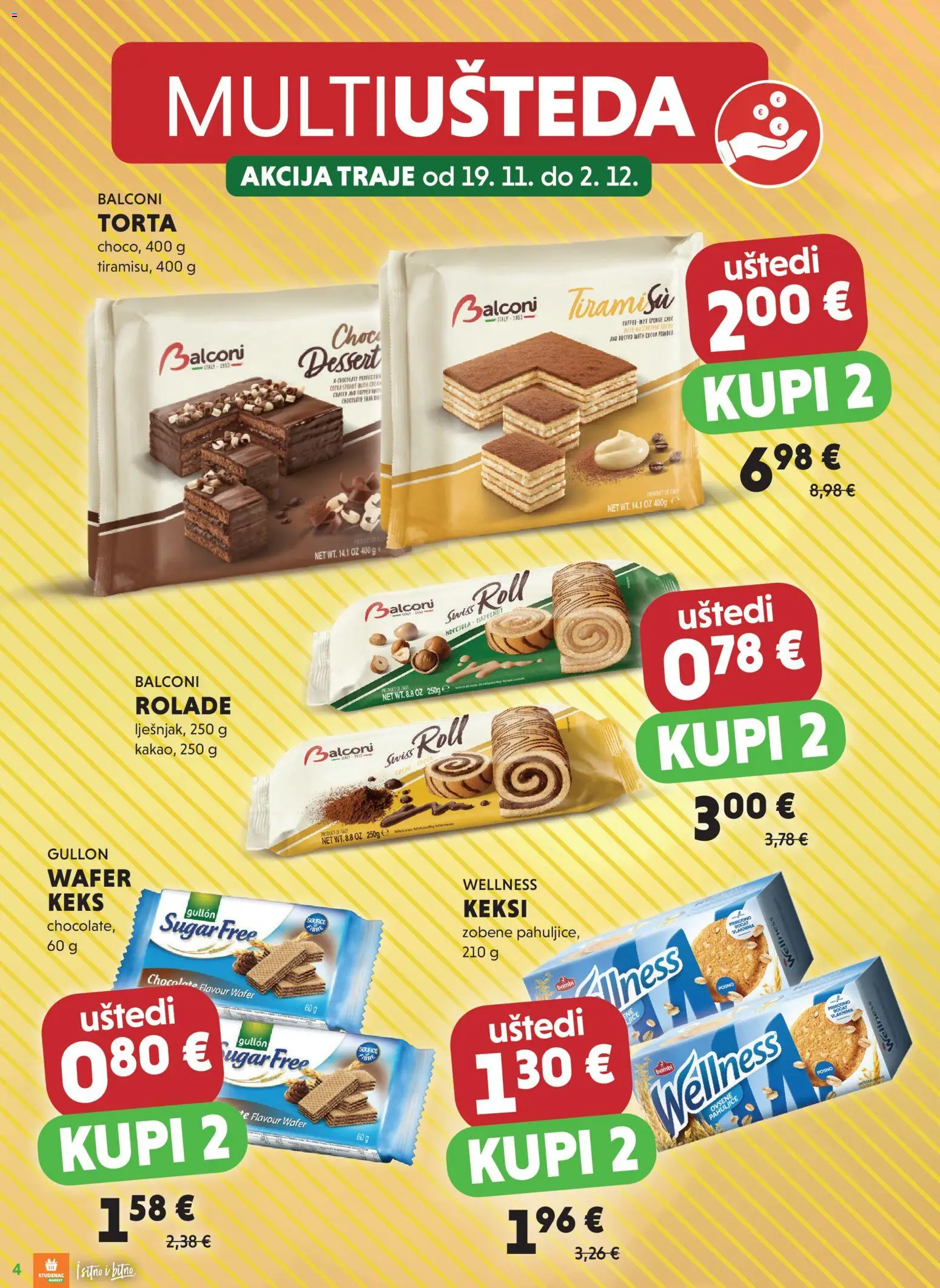 Studenac katalog | vrijedi od 19.11.2025 | Stranica: 4 | Proizvodi: Keksi, Keks, Pahuljice, Torta