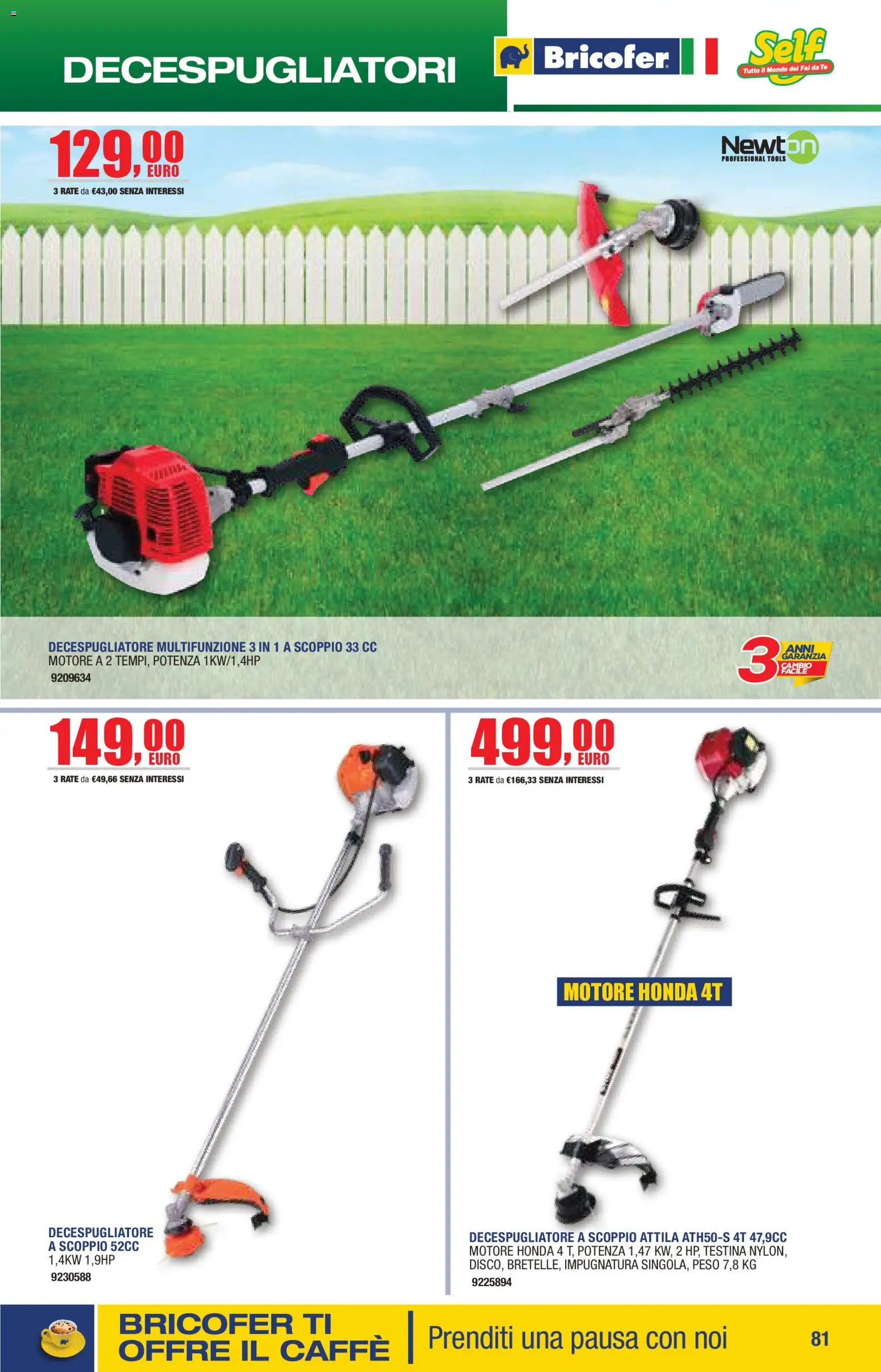 Volantino Self del 14.04.2026 | Pagina: 81 | Prodotti: Caffè, Tè, Decespugliatore