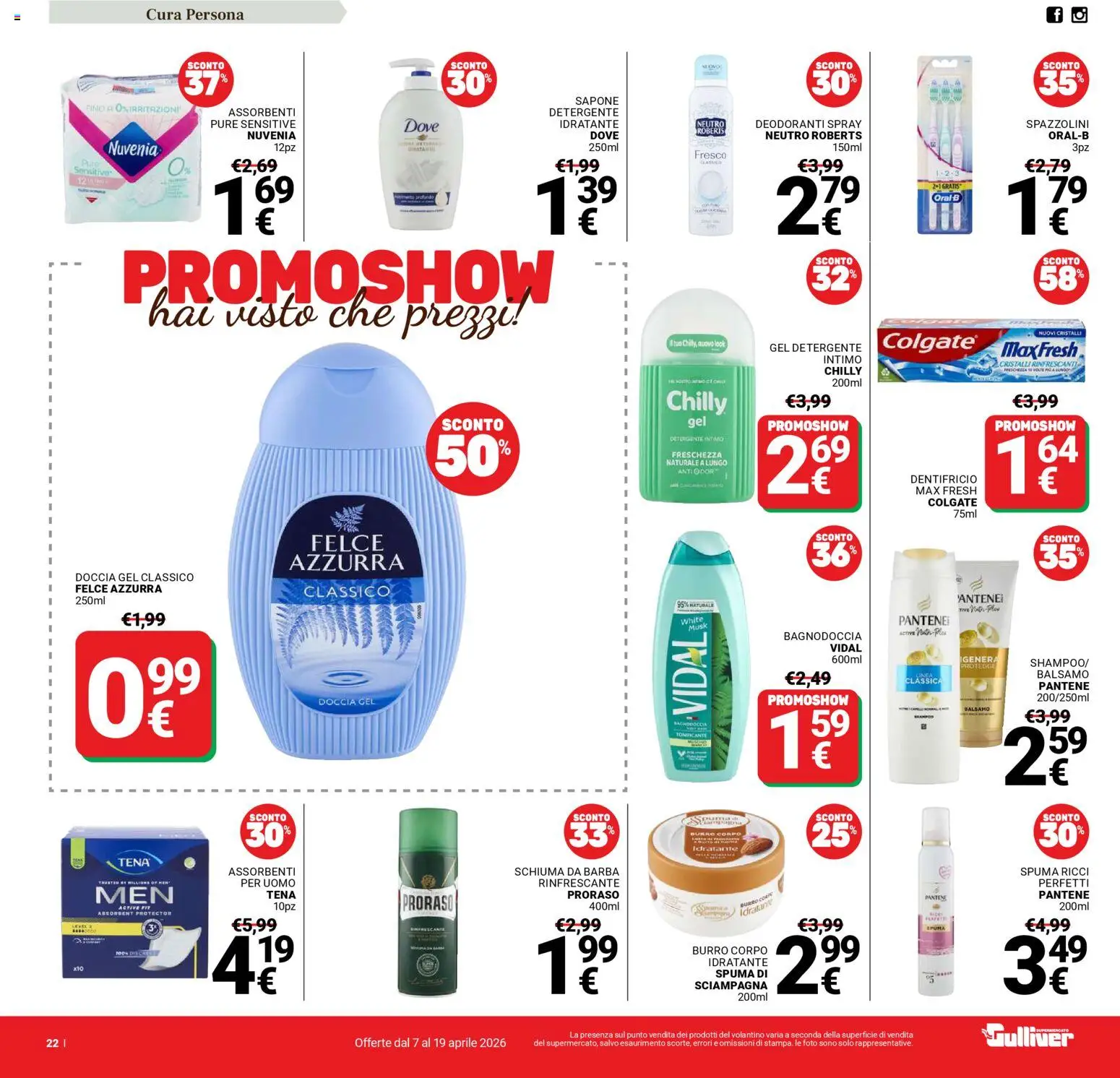 Volantino Gulliver del 07.04.2026 | Pagina: 22 | Prodotti: Schiuma da barba, Detergente intimo, Intimo, Doccia