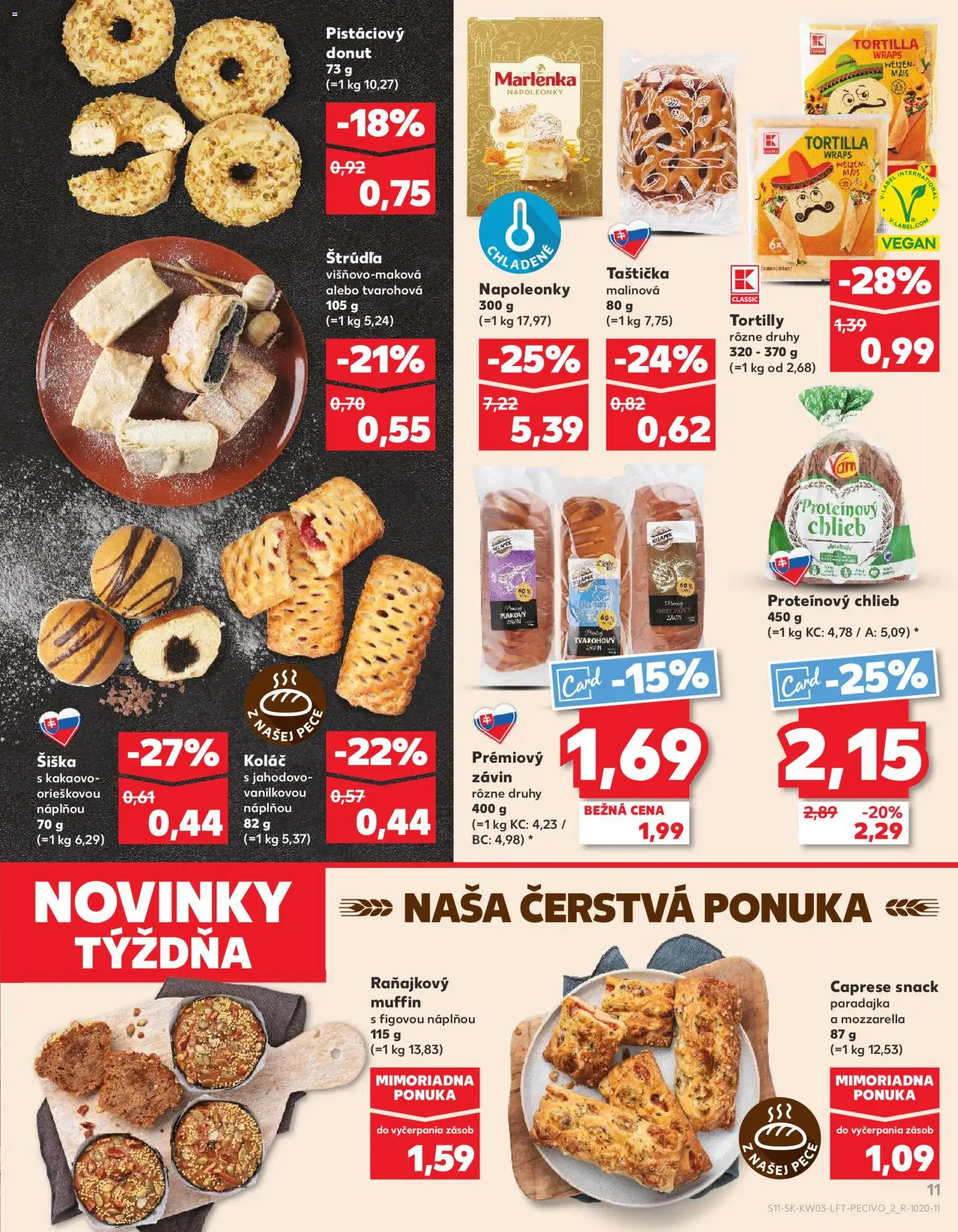 Nové Kaufland akcie – leták je platný od 15.01.2026 | Strana: 11 | Produkty: Tortilla, Závin, Koláč, Marlenka