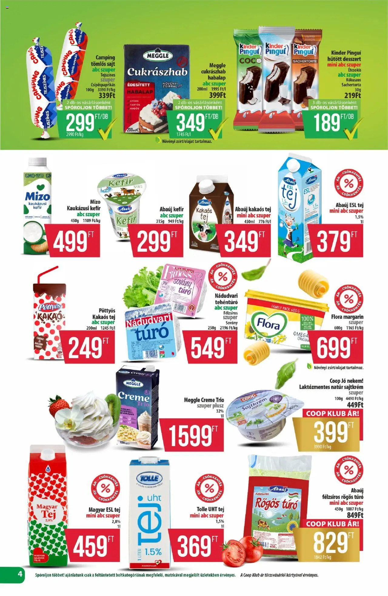 COOP akciós ujság - amely érvényes a következő dátumtól: 16.10.2025 | Oldal: 4 | Termékek: Margarin, Rögös túró, Sajt, Kaukázusi kefír