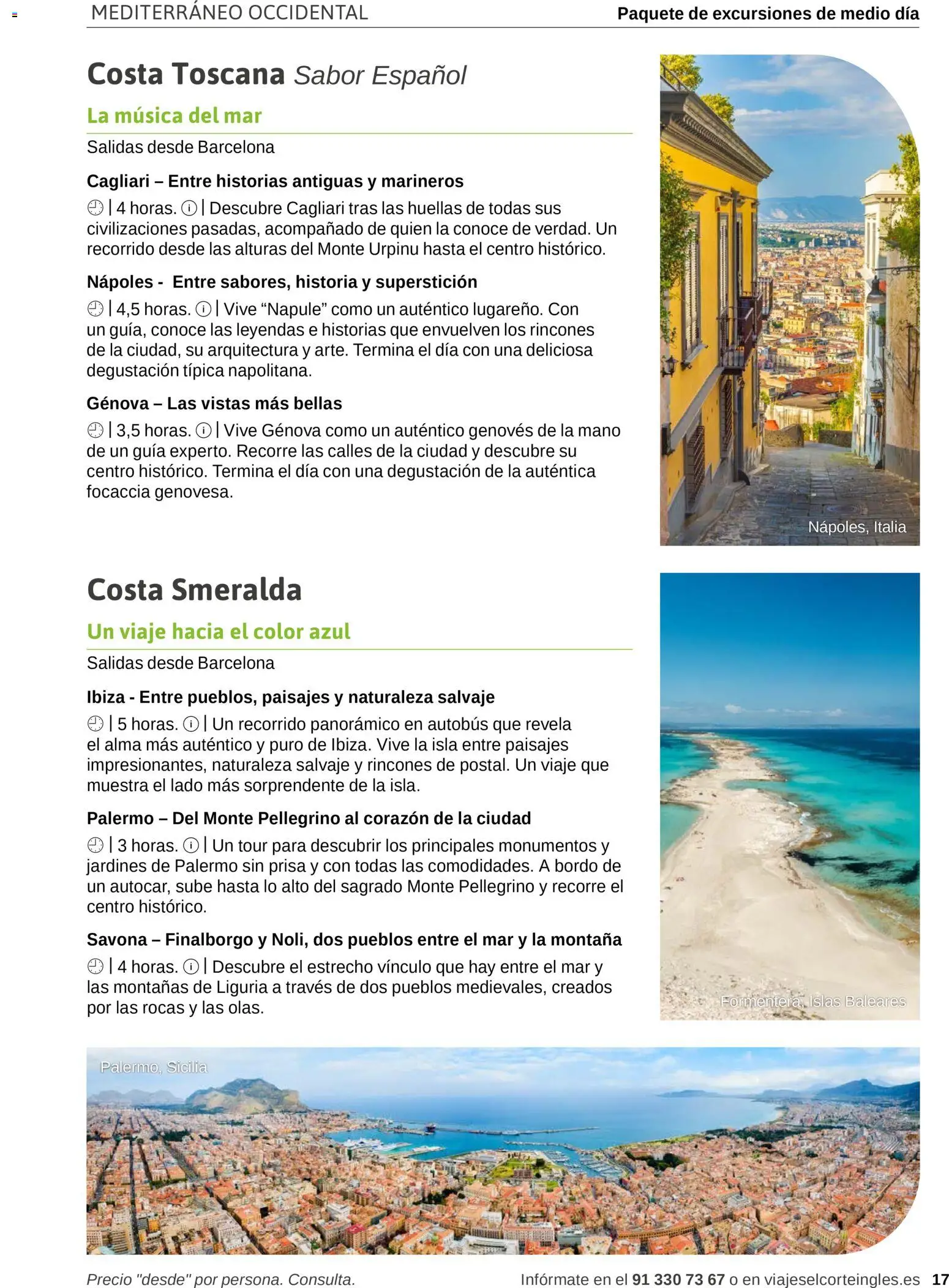 Viajes El Corte Inglés Excursiones Cruceros │ válido desde el 18.03.2026 | Página: 17 | Productos: Ρυζογκοφρέτα