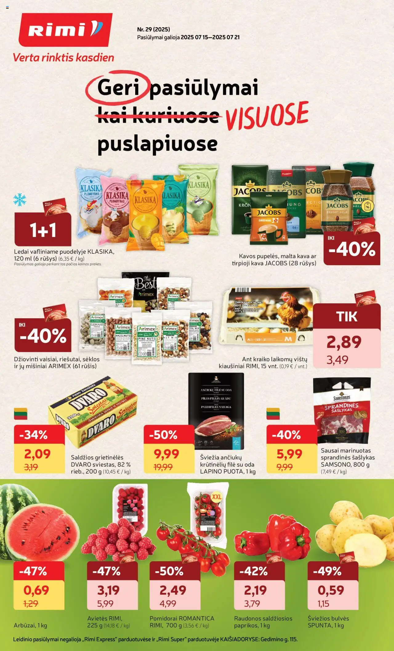 Rimi leidinys │galioja nuo 15.07.2025 | Puslapis: 1 | Prekių: Ledai, Bulvės, Kiaušiniai, Pomidorai