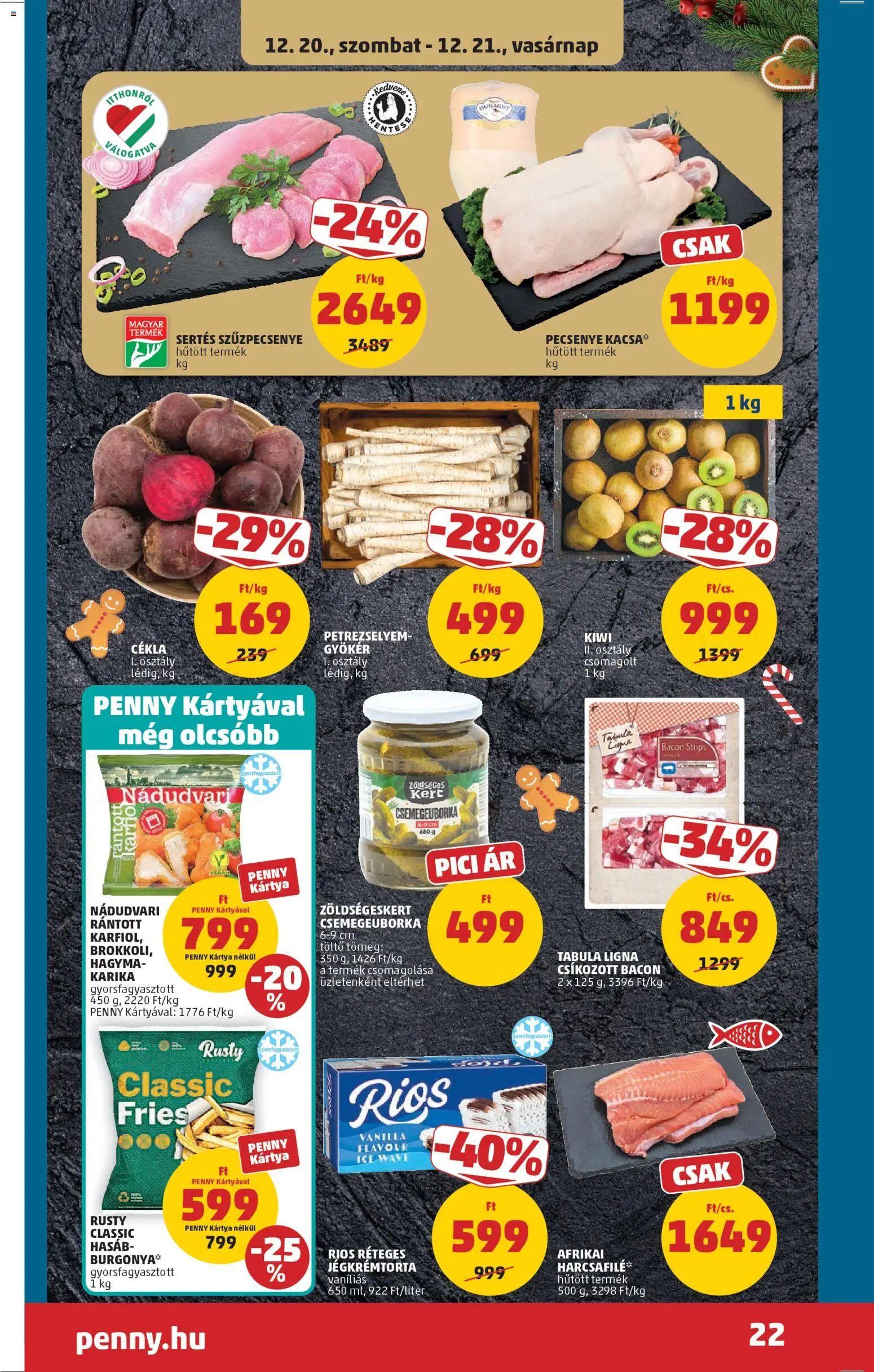 PENNY akciós ujság - amely érvényes a következő dátumtól: 18.12.2025 | Oldal: 26 | Termékek: Cékla, Petrezselyem, Burgonya, Kiwi