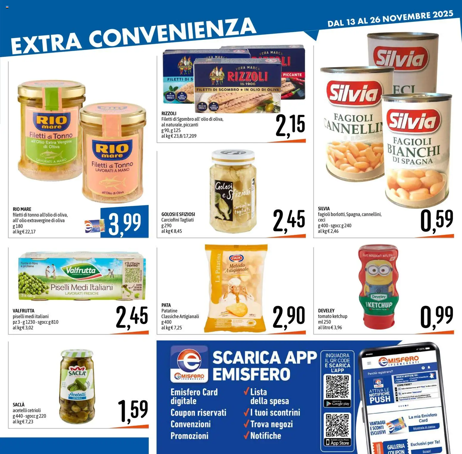 Volantino Emisfero del 13.11.2025 | Pagina: 17 | Prodotti: Tè, Patatine, Tonno, Olio di Oliva