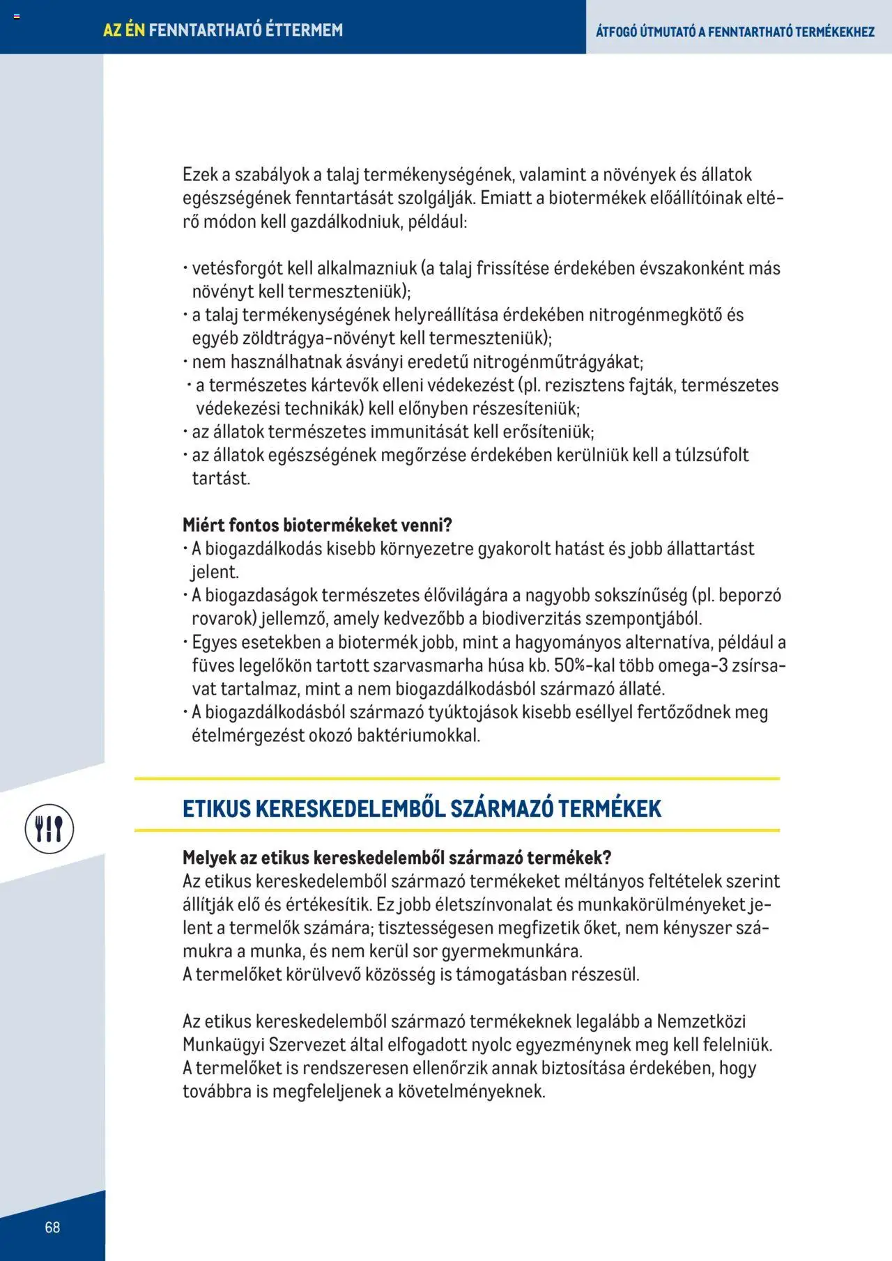 Metro akciós ujság - amely érvényes a következő dátumtól: 07.06.2023 | Oldal: 68