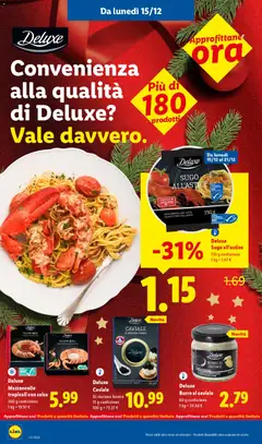 Anteprima del volantino Deluxe Mazzancolle tropicali con salsa, 300 g confezione valido a partire dal 15.12.2025 | Pagina: 18 | Prodotti: Mazzancolle, Salsa, Pesca, Sugo