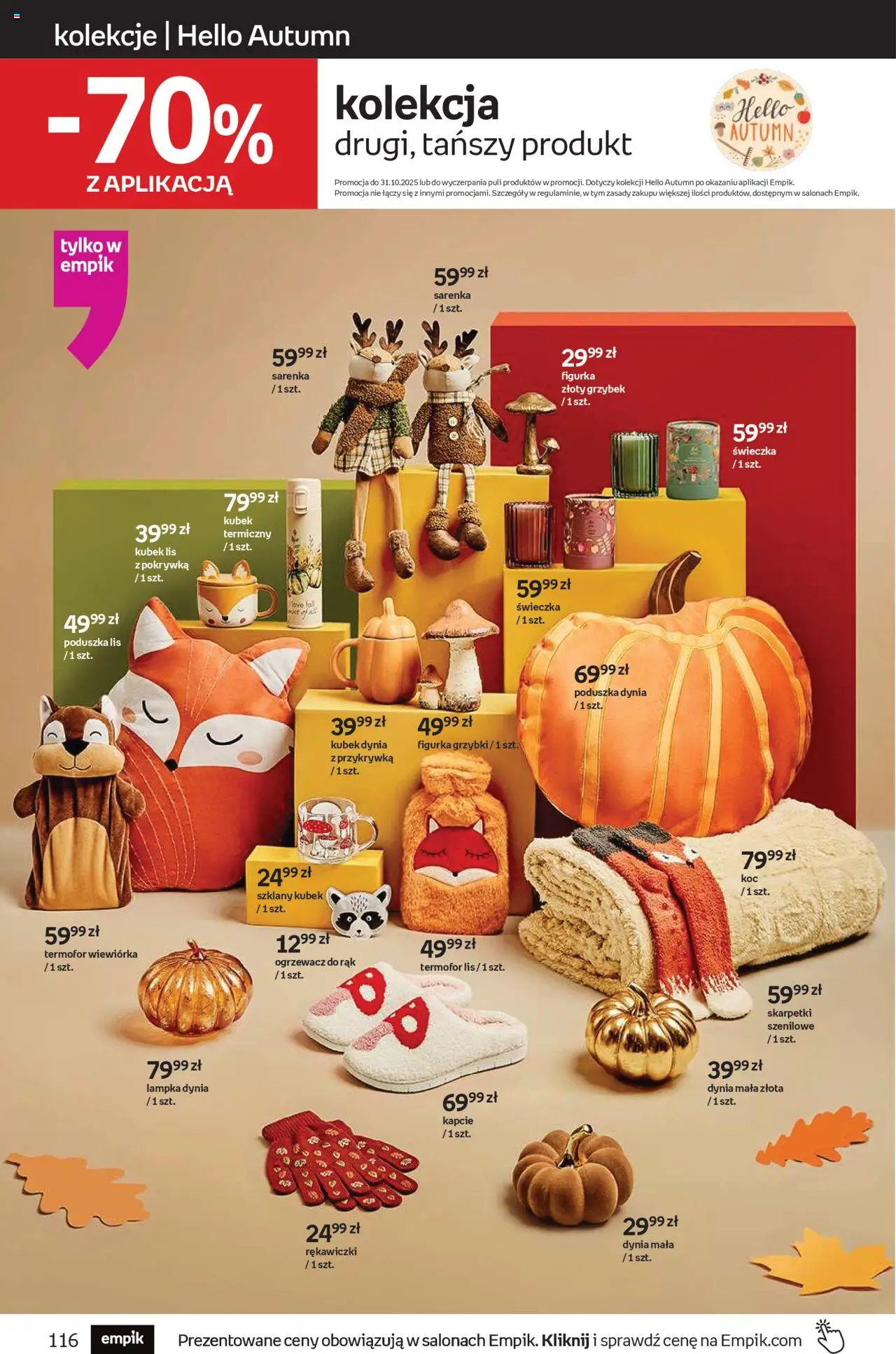 Empik promocje od 15.10.2025 | Strona: 116 | Produkty: Dynia, Kapcie, Rękawiczki, Poduszka
