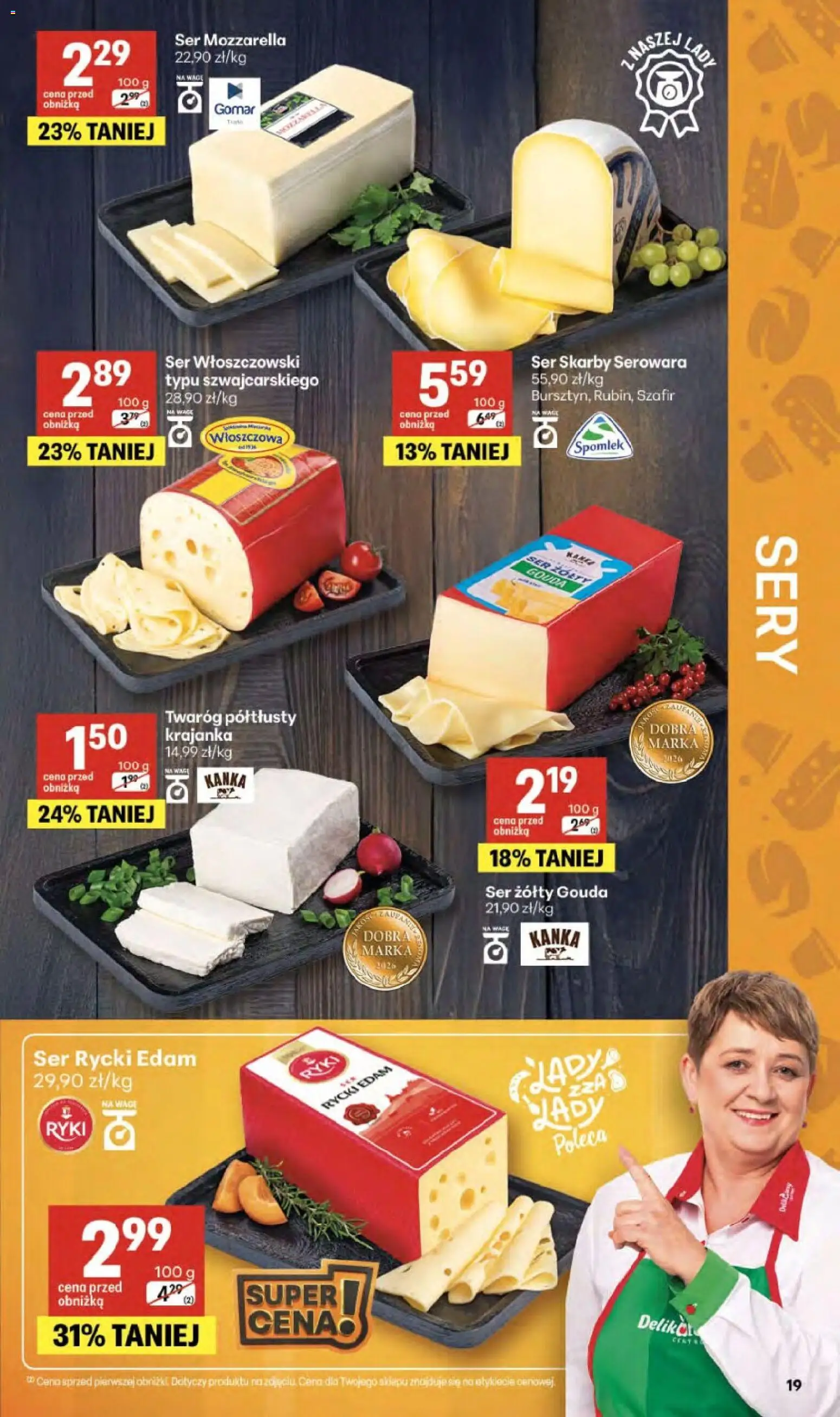 Delikatesy Centrum gazetka - Sklepy Własne od 02.04.2026 | Strona: 19 | Produkty: Twaróg półtłusty, Sery, Ser, Mozzarella