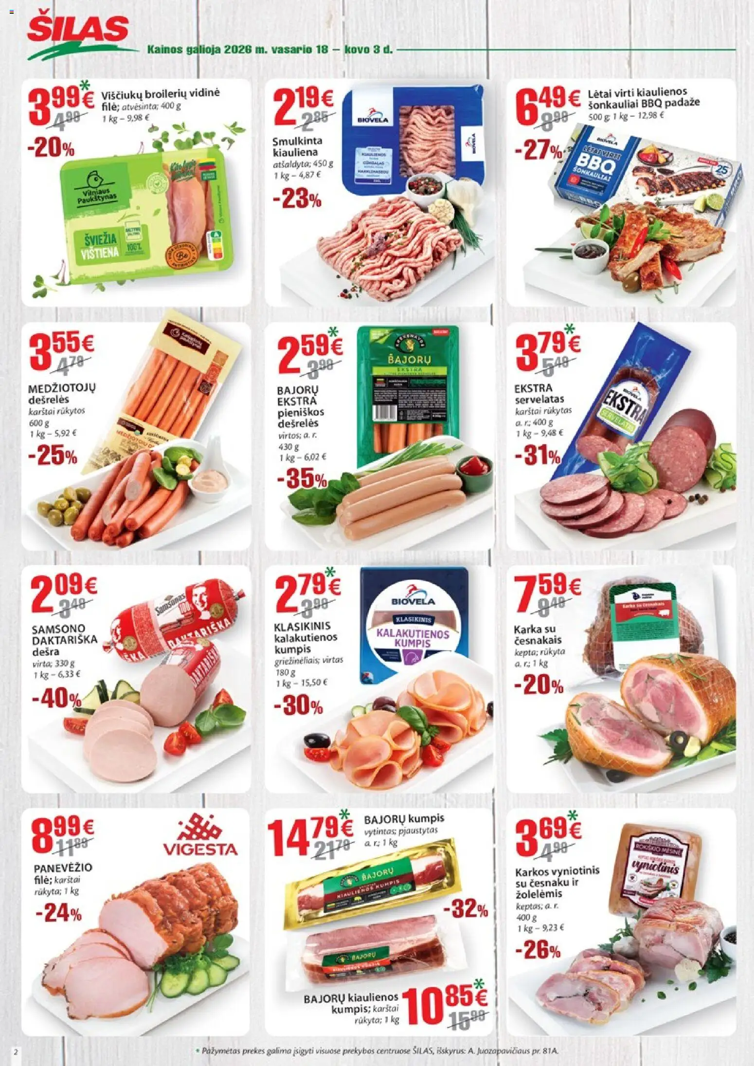 Šilas akcijos nuo 18.02.2026 | Puslapis: 2 | Prekių: Kiaulienos, Dešrelės, Kumpis, Vištiena