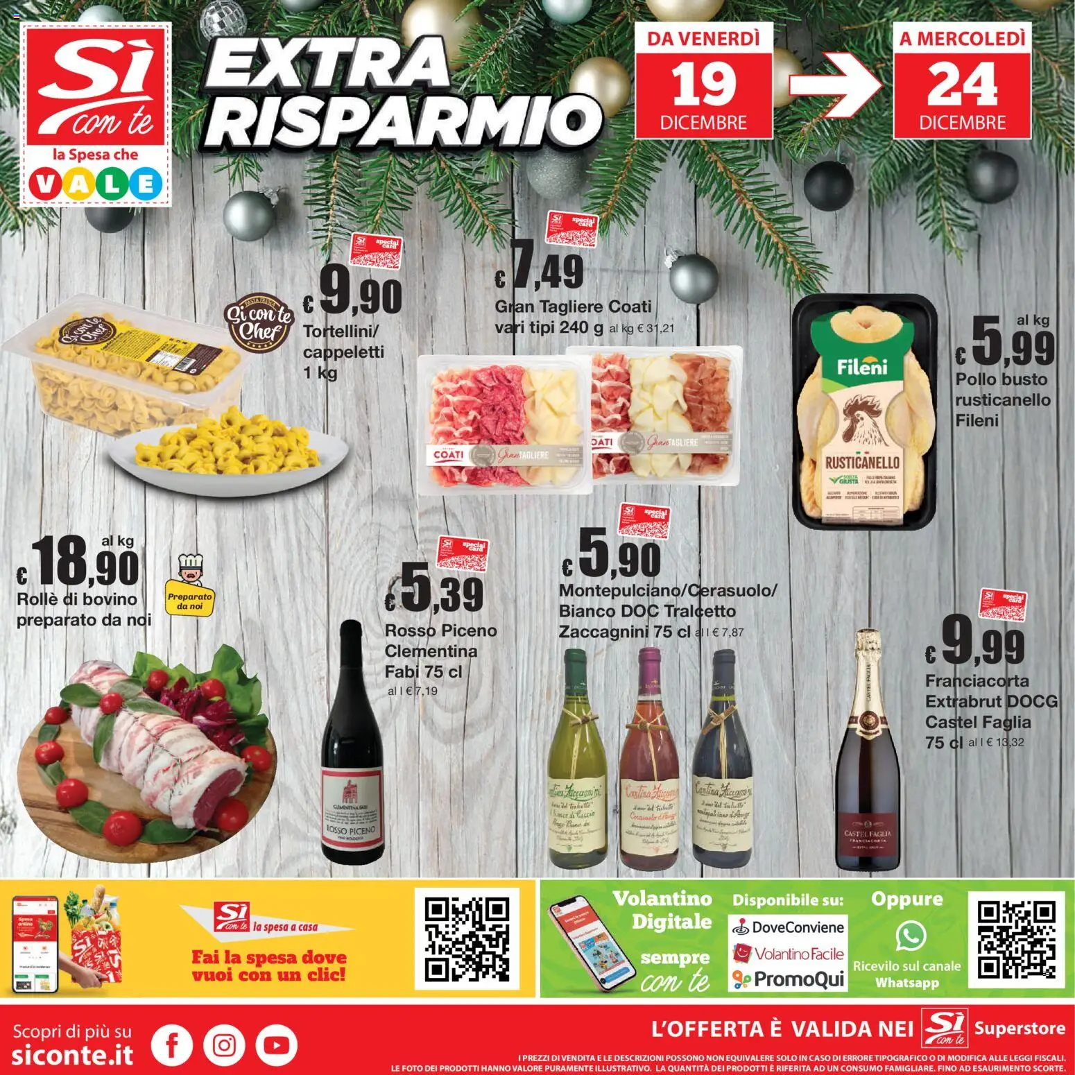 Volantino Sì con Te del 11.12.2025 | Pagina: 32 | Prodotti: Bovino, Pollo, Tè, Tagliere