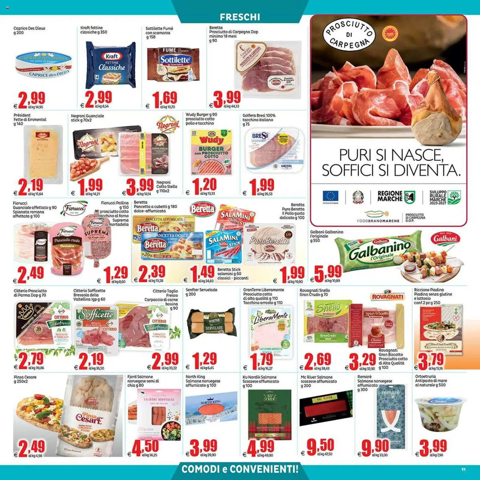Volantino Elite Supermercati del 27.12.2025 | Pagina: 11 | Prodotti: Prosciutto Cotto, Salmone, Piadina, Guanciale