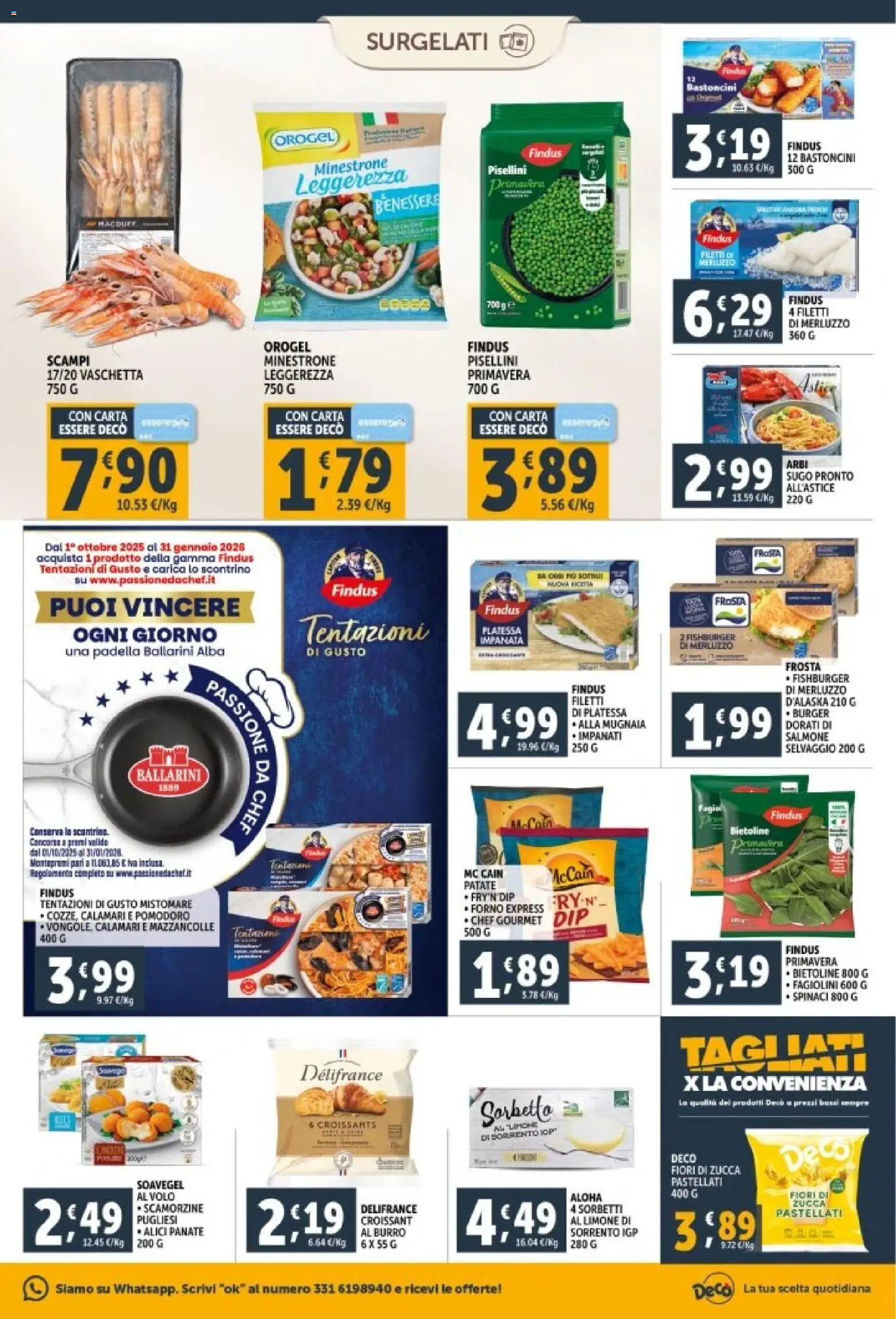Volantino Decò del 29.12.2025 | Pagina: 9 | Prodotti: Patate, Spinaci, Croissant, Padella