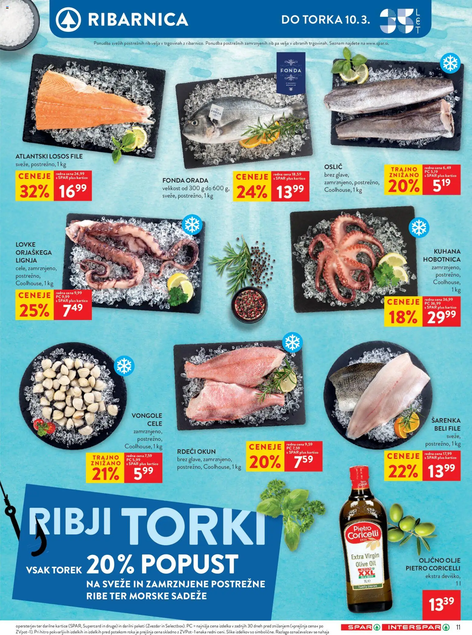 Novi Spar katalog ponudbe – veljaven od 04.03.2026 | Stran: 11 | Izdelki: Oljčno olje, Losos, Olive, Orada