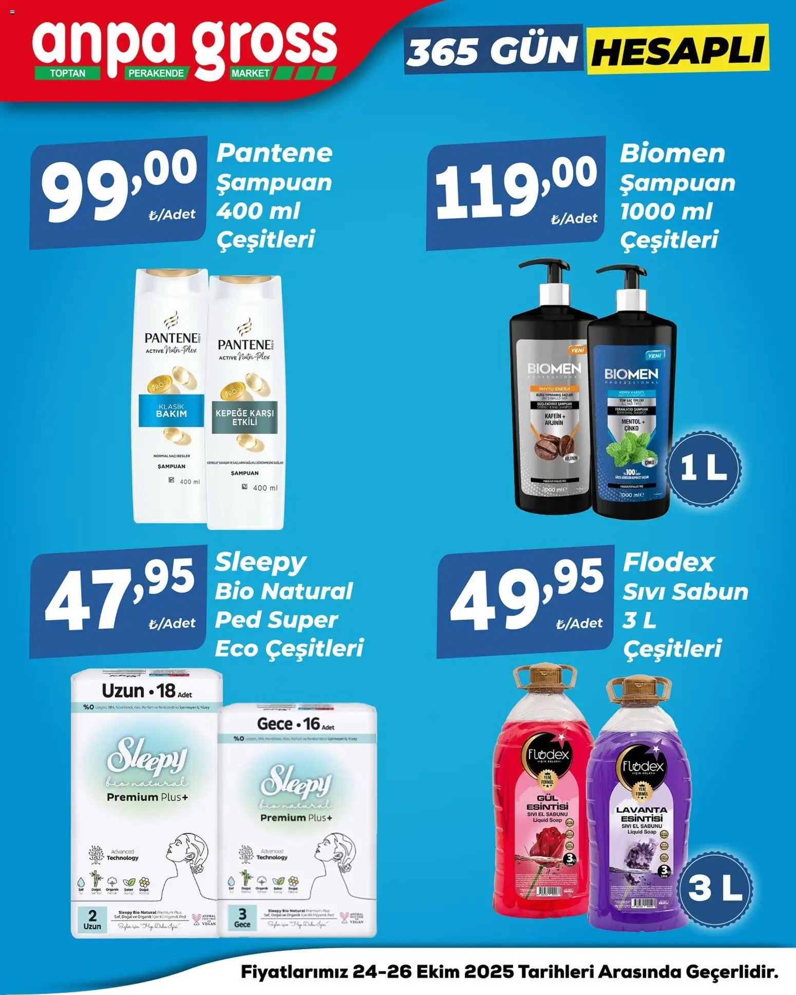 Anpa Gross Katalog Cuma-Pazar - 24.10.2025 tarihinden itibaren geçerlidir | Sayfa: 6 | Ürünler: Hijyenik ped, Şampuan, Sabun, Parfüm