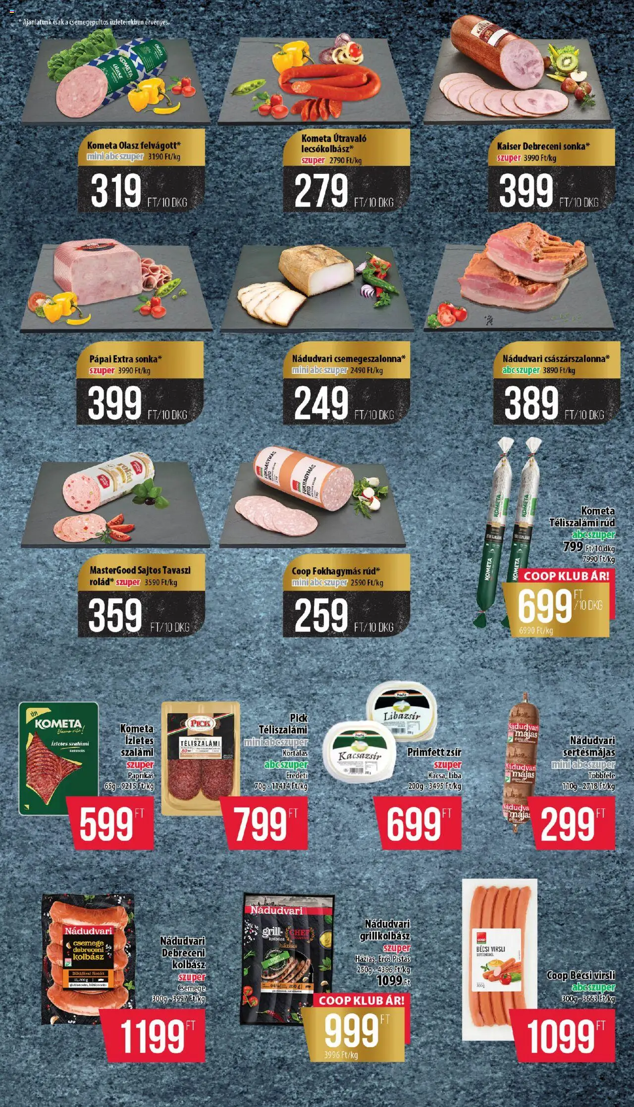 COOP akciós ujság - amely érvényes a következő dátumtól: 14.08.2025 | Oldal: 2 | Termékek: Pick téliszalámi, Pick, Grill, Szalámi