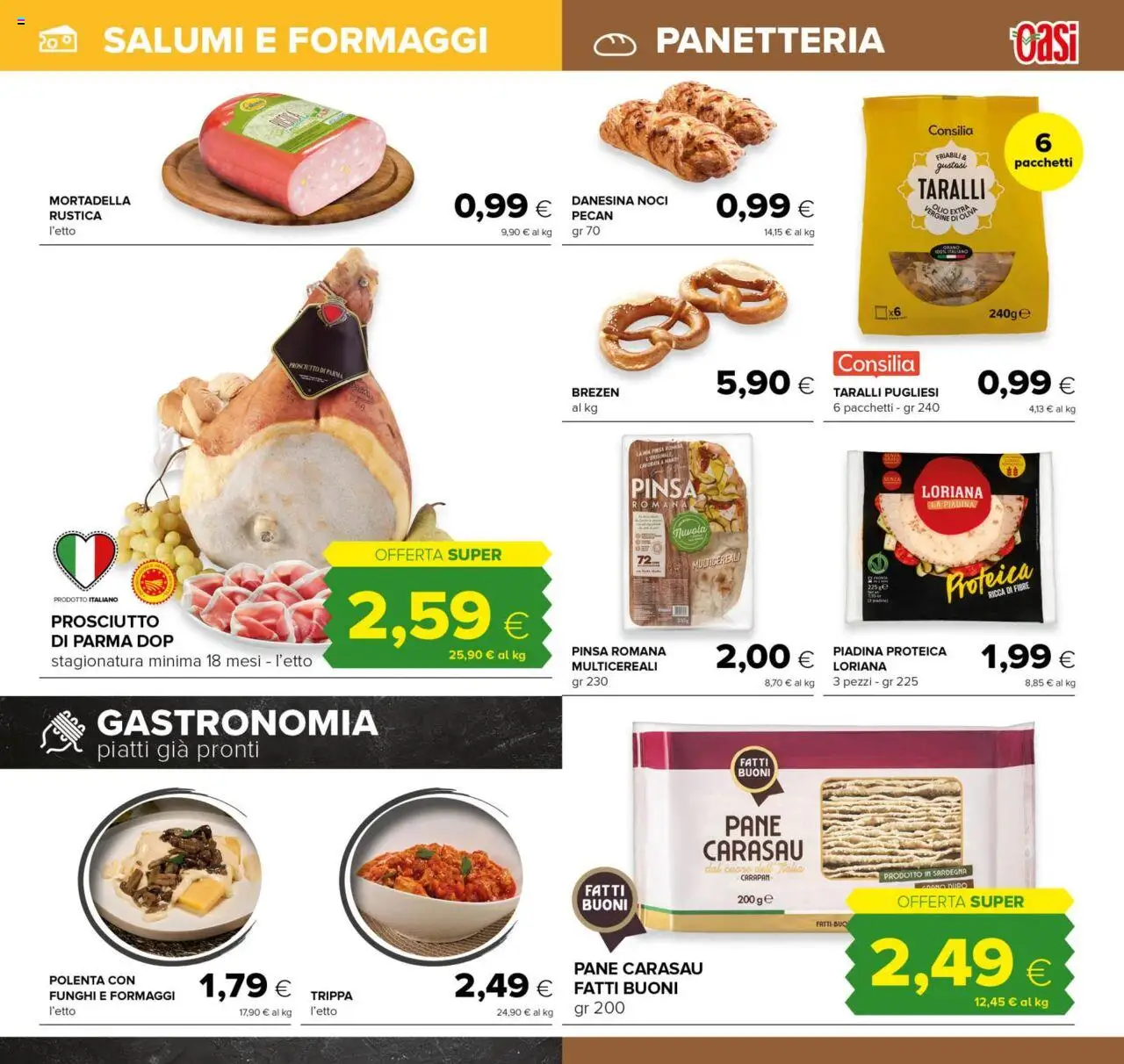 Volantino Oasi del 25.09.2025 | Pagina: 5 | Prodotti: Prosciutto di Parma, Pane, Olio, Noci