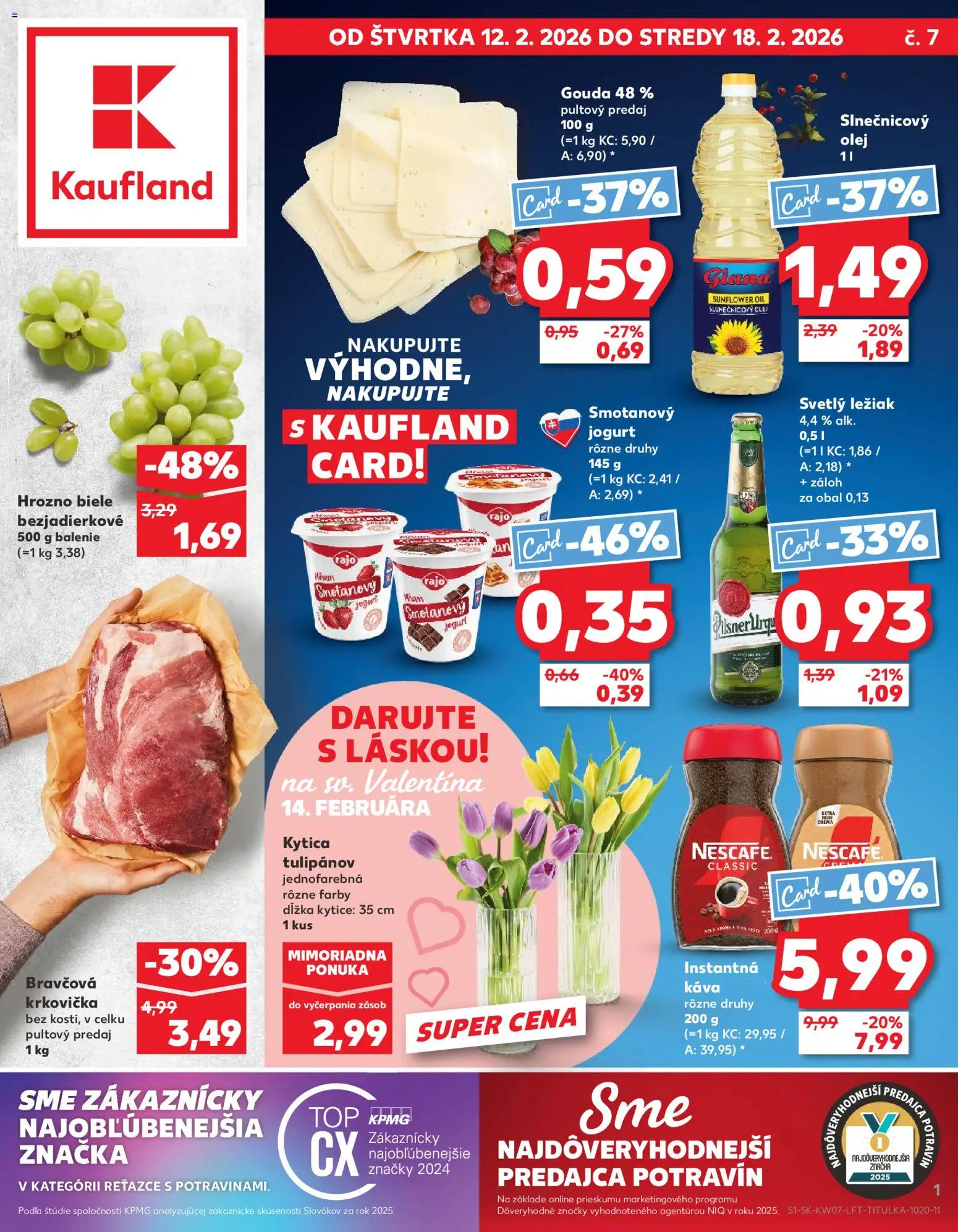 Nové Kaufland akcie – leták je platný od 12.02.2026 | Strana: 1 | Produkty: Pilsner Urquell, Jogurt, Gouda, Slnečnicový olej