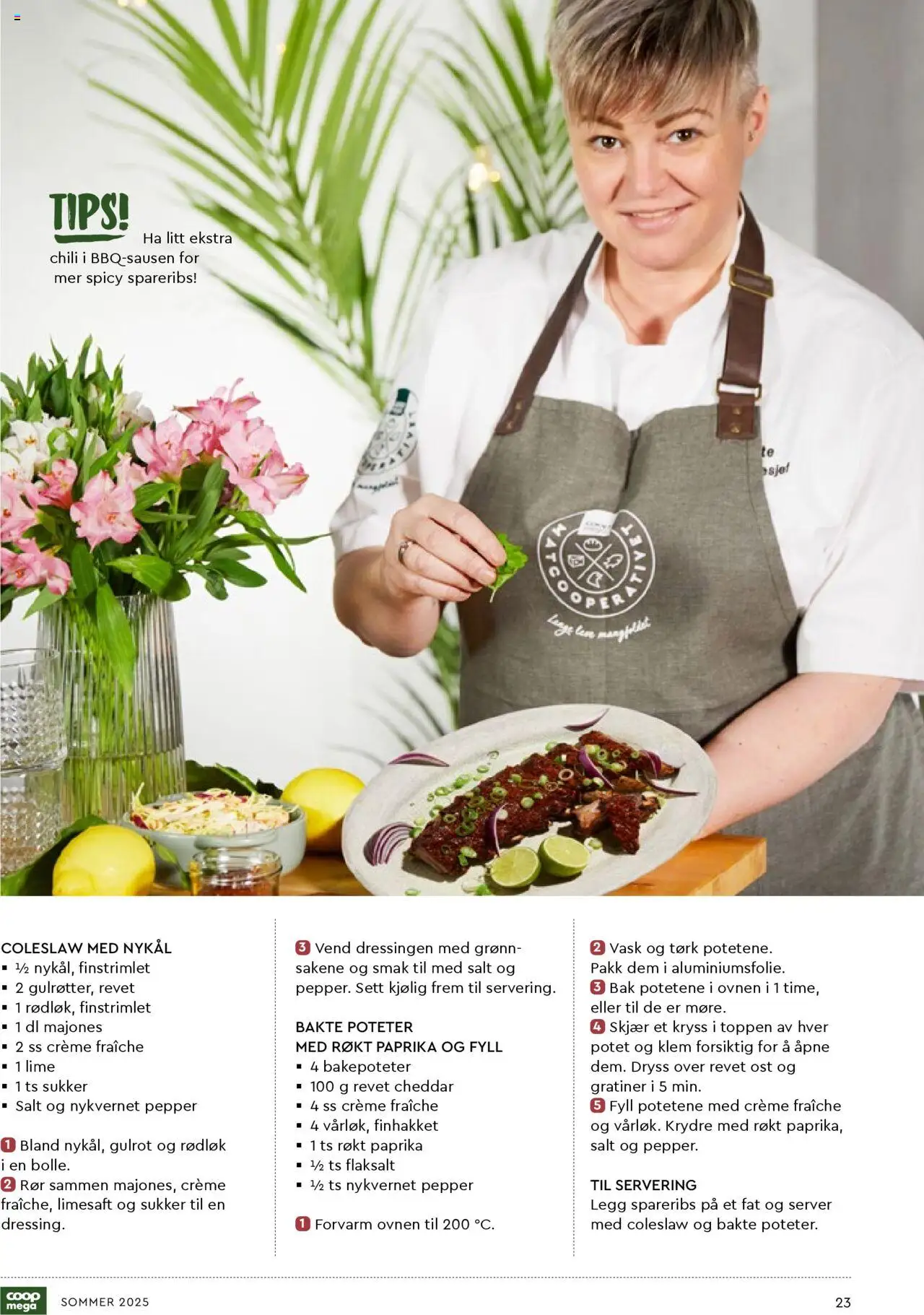  | Side: 23 | Produkter: Crème Fraîche, Paprika, Poteter, Rødløk