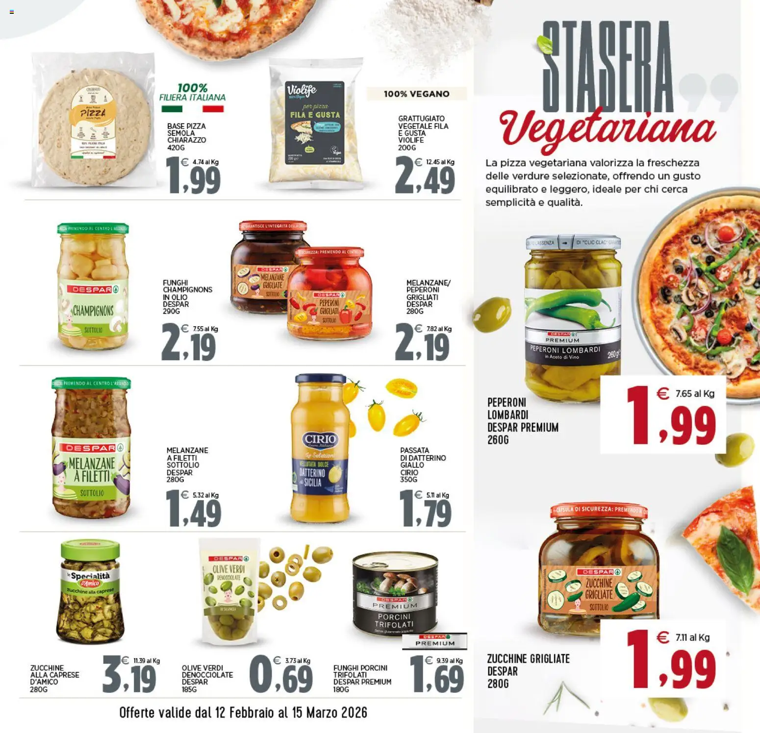 Volantino Interspar del 12.02.2026 | Pagina: 9 | Prodotti: Pizza, Peperoni, Olive, Zucchine