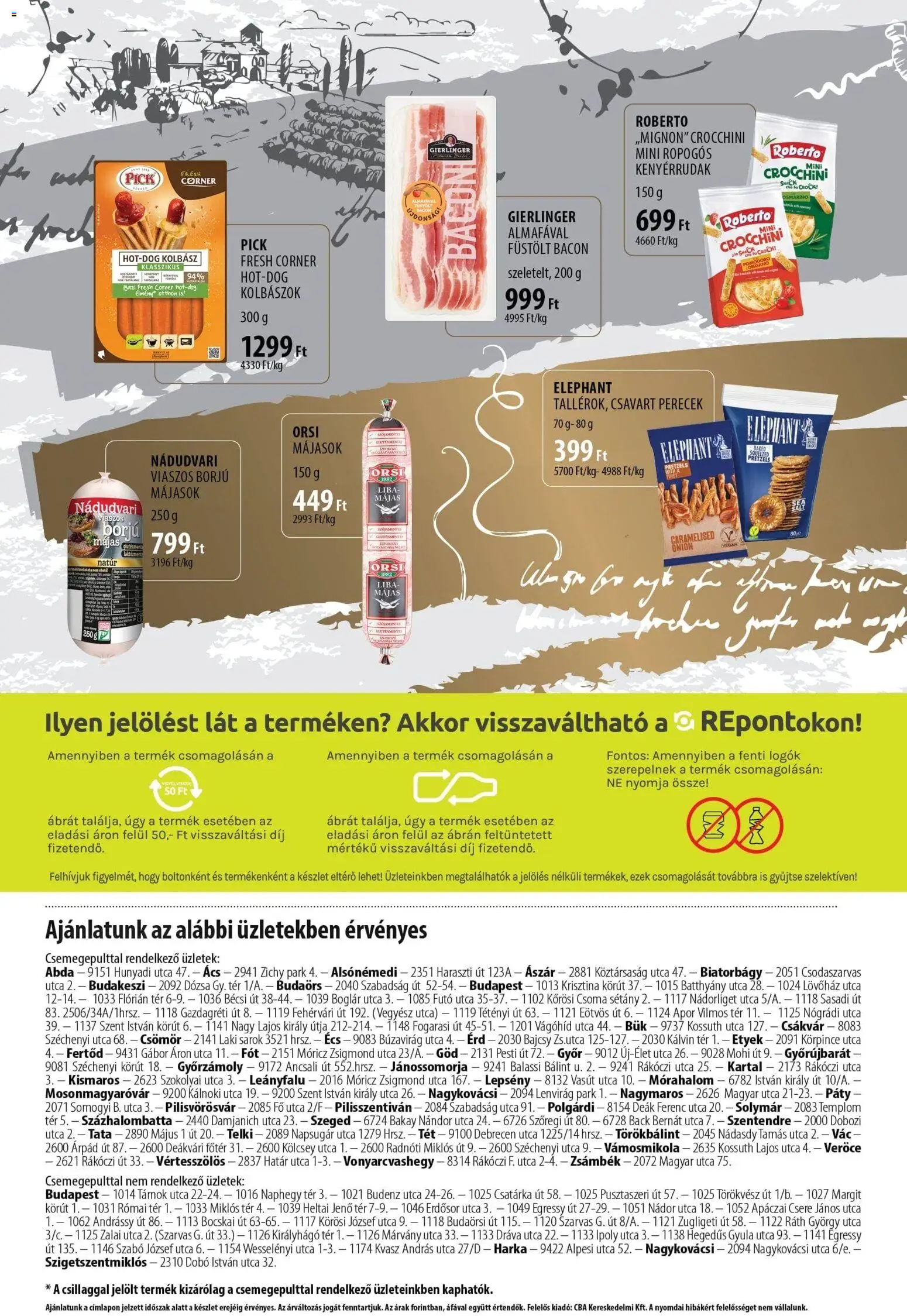CBA Príma akciós ujság - amely érvényes a következő dátumtól: 11.11.2025 | Oldal: 16 | Termékek: Kolbász, Liba, Pick, Bacon