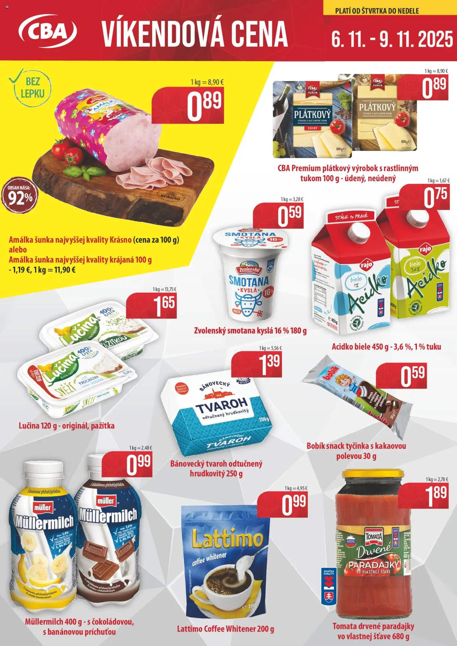 Nové CBA Verex akcie – leták je platný od 06.11.2025 | Strana: 1 | Produkty: Pažítka, Šunka, Smotana, Tvaroh
