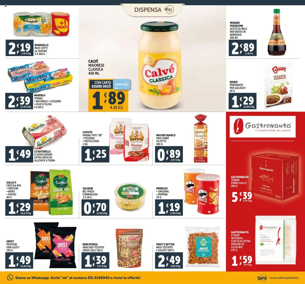 Volantino Decò del 16.10.2025 | Pagina: 15 | Prodotti: Sale, Prosciutto, Farina, Mais