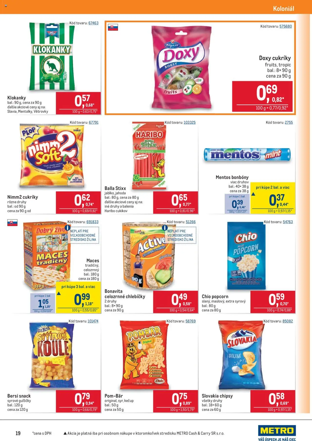 Nové Metro akcie – leták je platný od 10.09.2025 | Strana: 19 | Produkty: Cukríky, Chipsy, Kečup