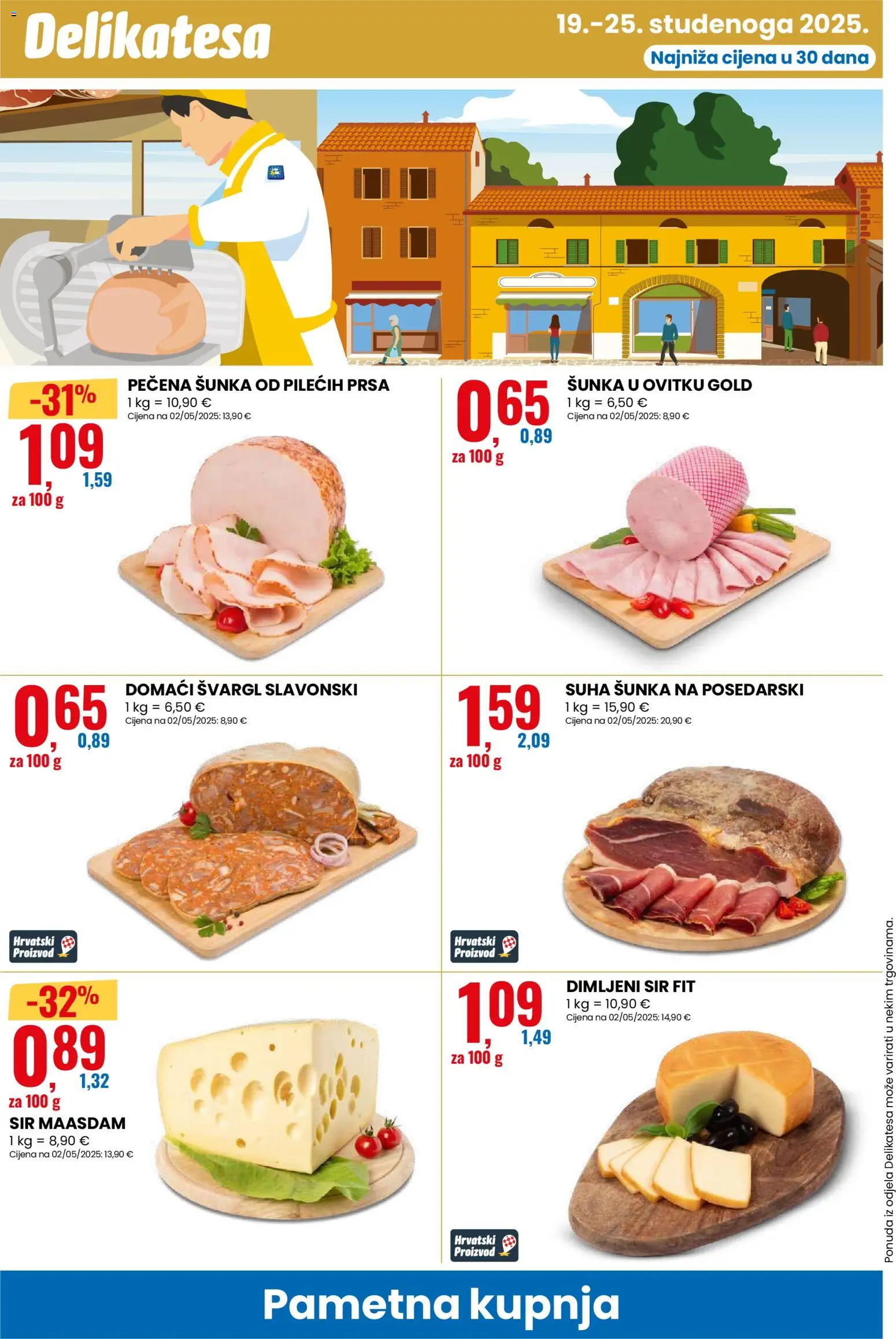 Eurospin katalog | vrijedi od 19.11.2025 | Stranica: 10 | Proizvodi: Sir, Šunka