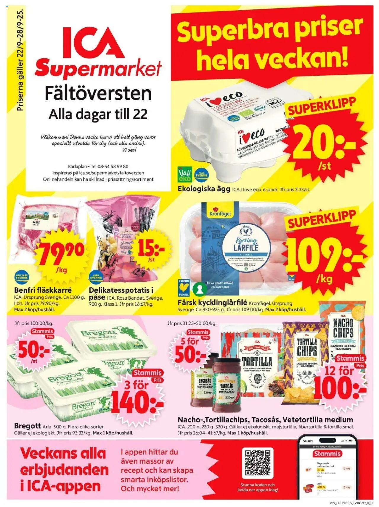 ICA Supermarket reklamblad aktuell från 22.09.2025 | Sida: 1 | Produkter: Chips, Bregott, Potatis, Kylskåp