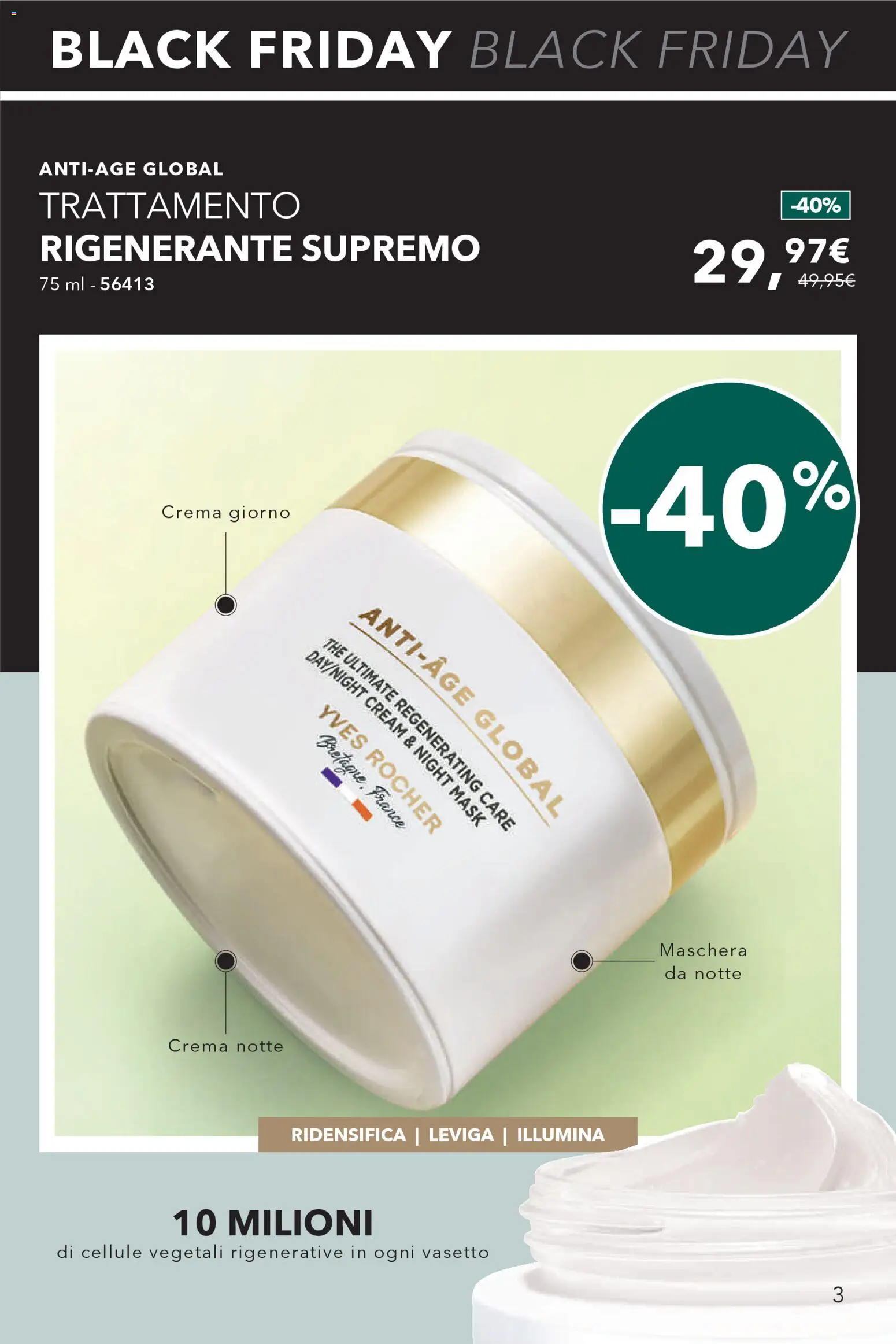 Volantino Yves Rocher del 11.11.2025 | Pagina: 3 | Prodotti: Crema, Maschera, The