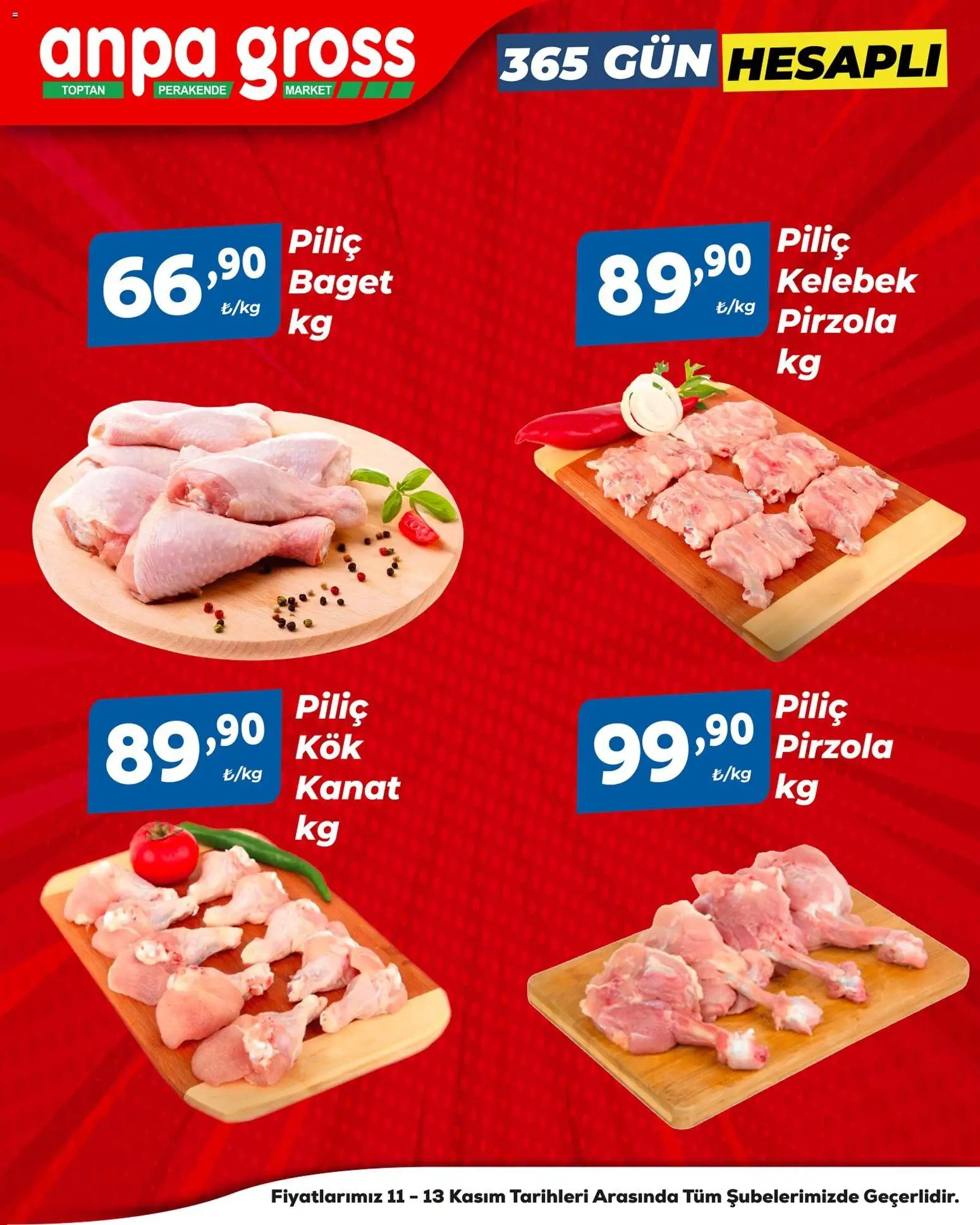 Anpa Gross Piliçte Tazelik - 11.11.2025 tarihinden itibaren geçerlidir | Sayfa: 1 | Ürünler: Piliç, Pirzola
