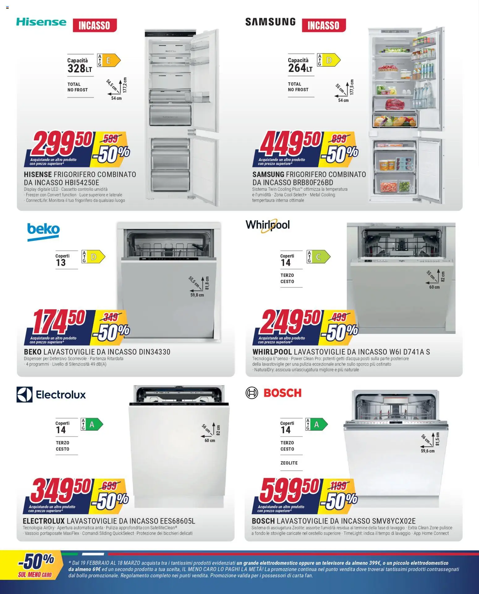 Volantino Trony del 19.02.2026 | Pagina: 7 | Prodotti: Lavastoviglie da incasso, Freezer, Frigorifero, Frigorifero combinato