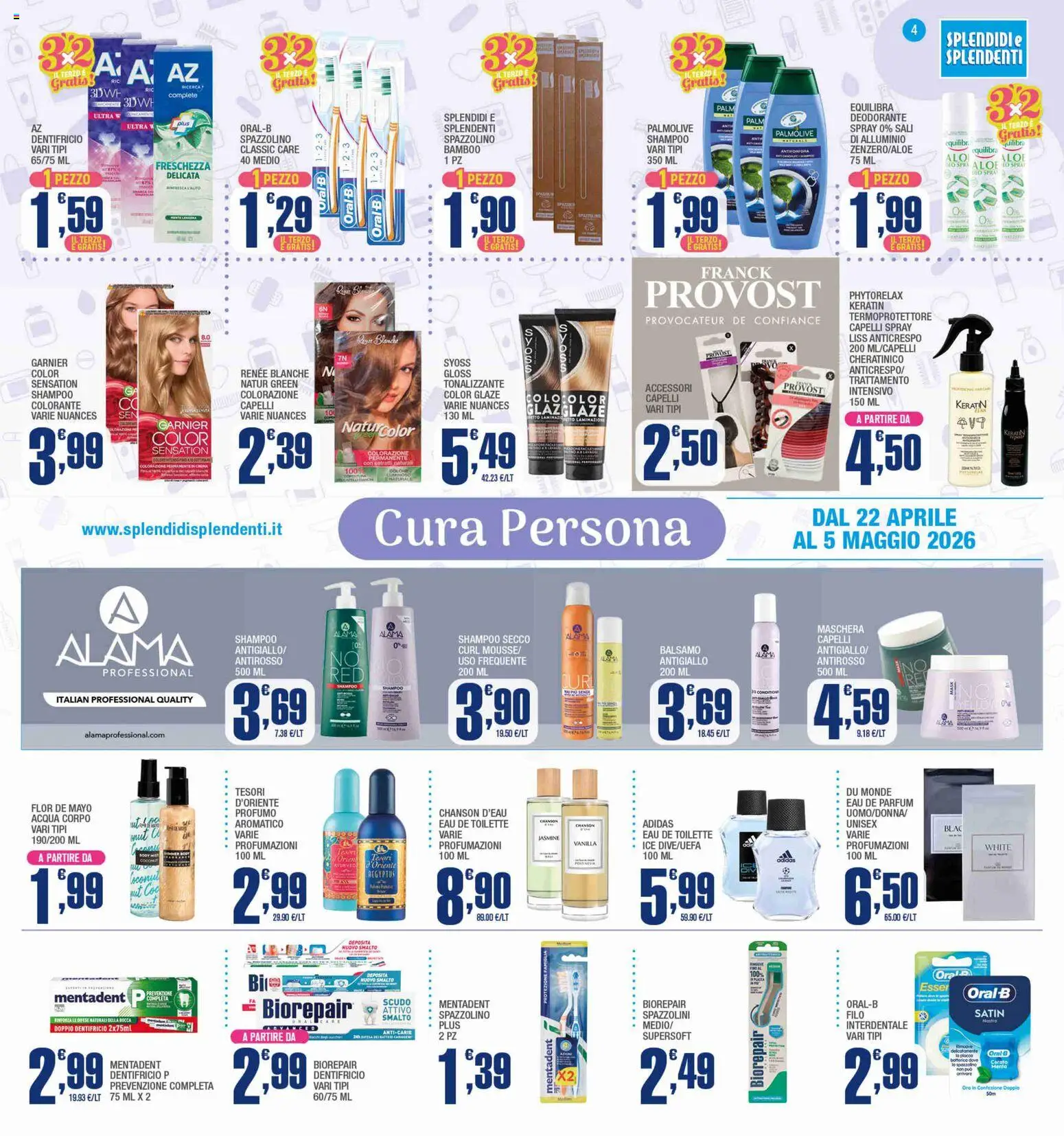 Volantino Splendidi e Splendenti del 22.04.2026 | Pagina: 4 | Prodotti: Crema, Deodorante, Acqua, Profumo
