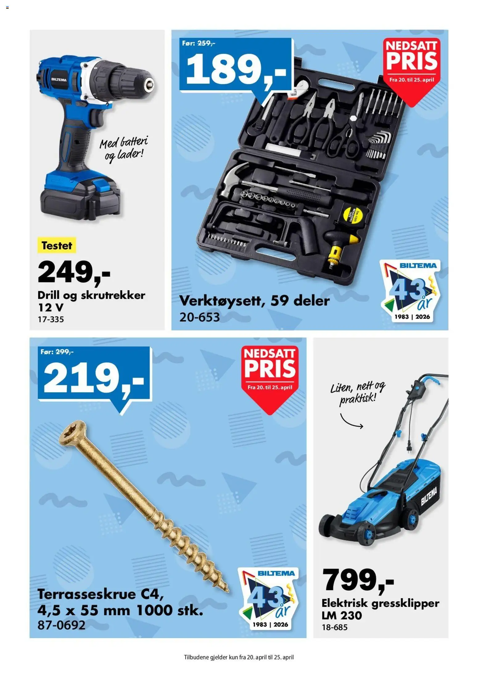 {H1} | Side: 4 | Produkter: Drill, Skrutrekker, Gressklipper, Batteri