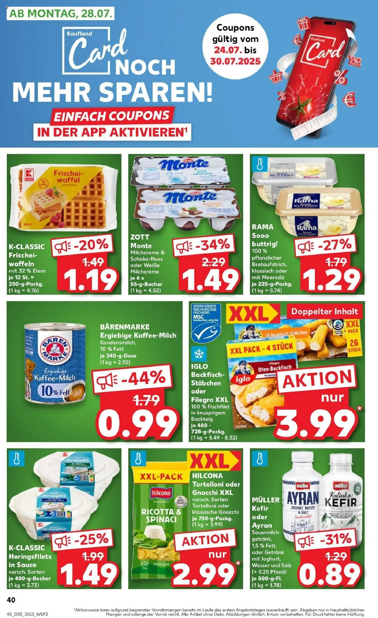 Kaufland prospekt Bad Dürrheim	 - gültig ab dem 24.07.2025 | Seite: 40 | Produkte: Rama, Waffeln, Wasser, Salz