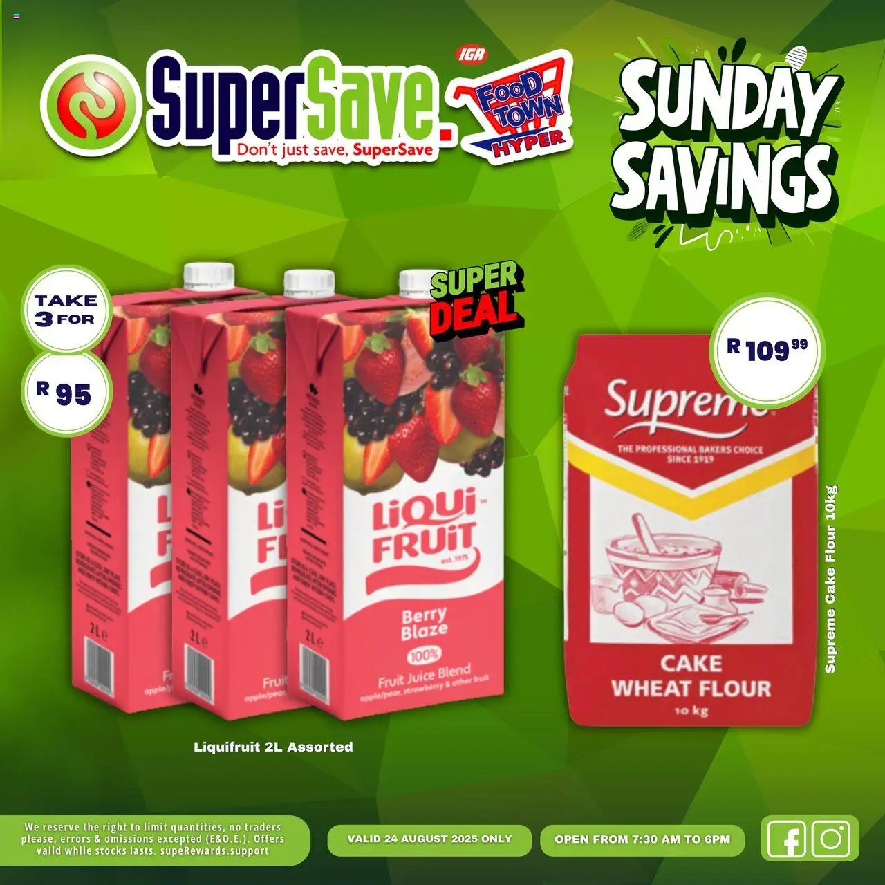 Super Save Sunday Deals │ valid from 24.08.2025 | Page: 21 | Products: Cake, Flour, Juice, Fruit