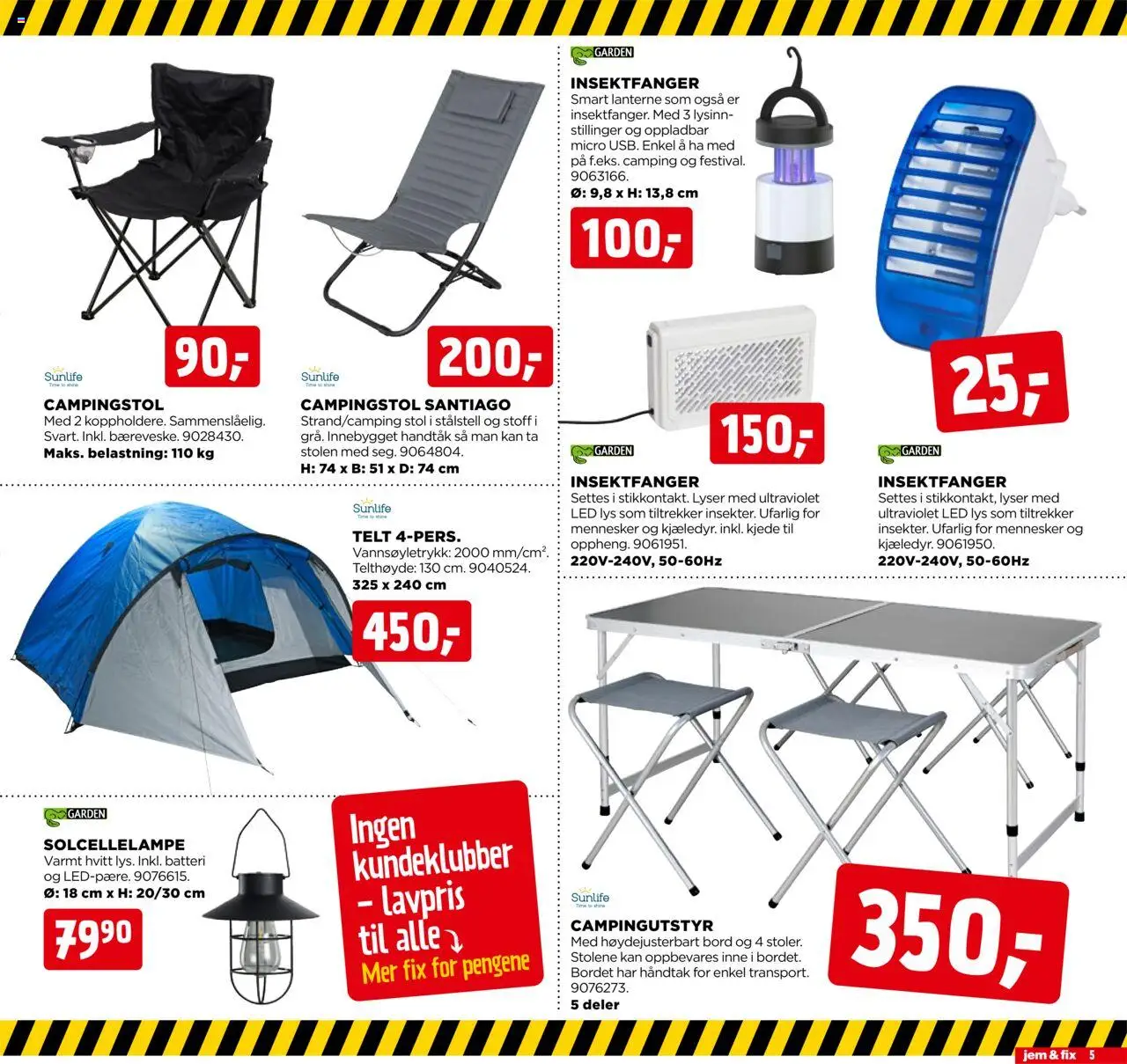  | Side: 5 | Produkter: Bord, Stol, Batteri, Telt
