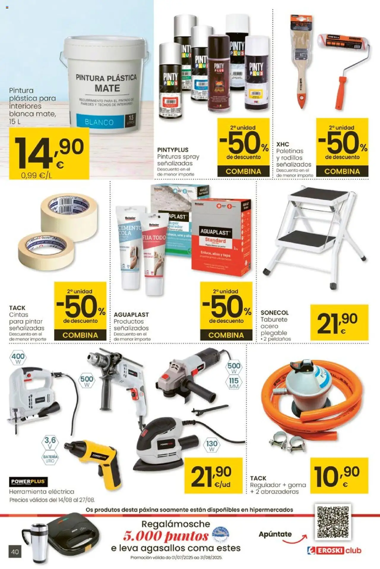 Eroski - Ofertons para conquistarte │ válido desde el 14.08.2025 | Página: 40 | Productos: Taburete, Pintura plástica, Batería